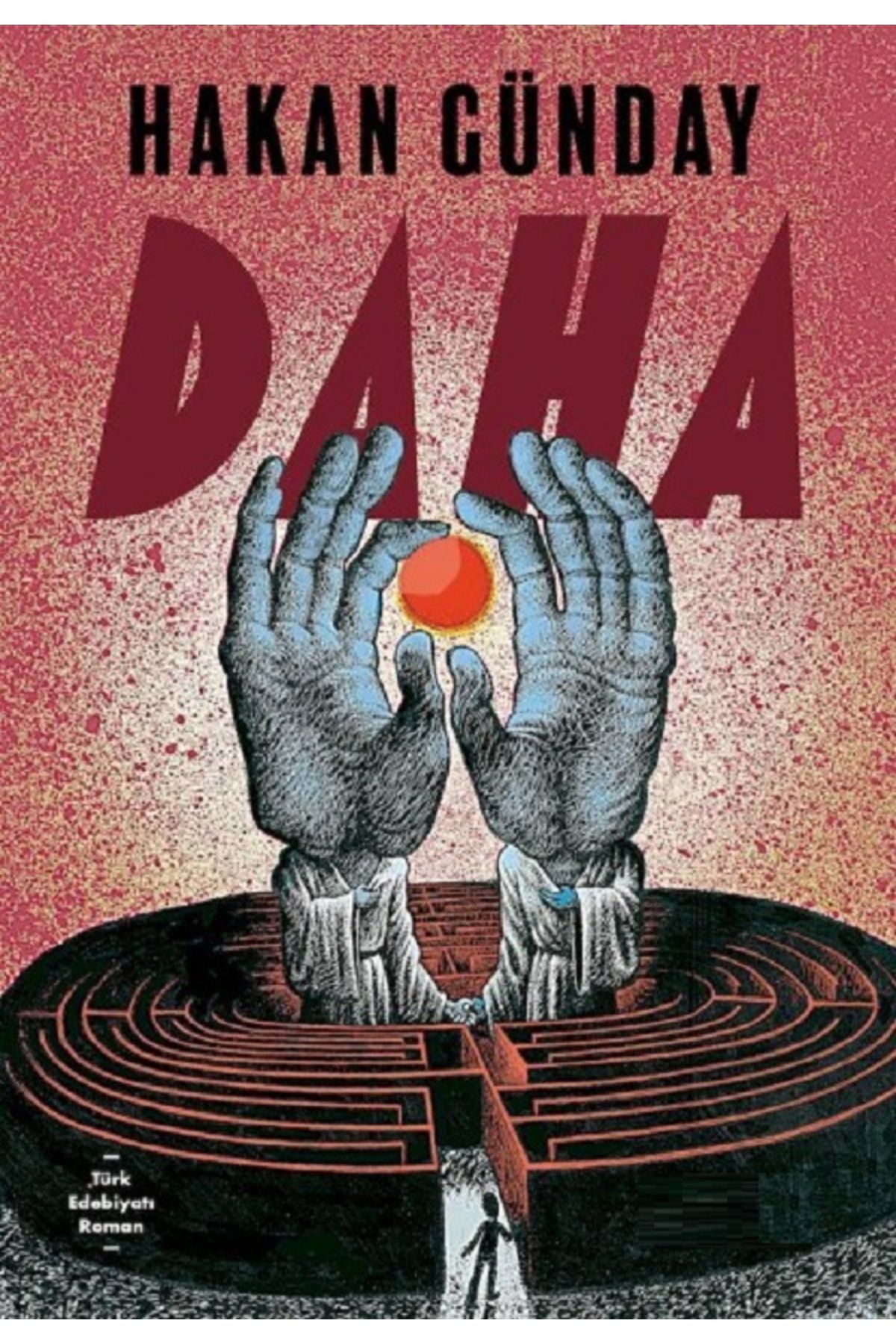 Bloomsbury Daha - Hakan Günday