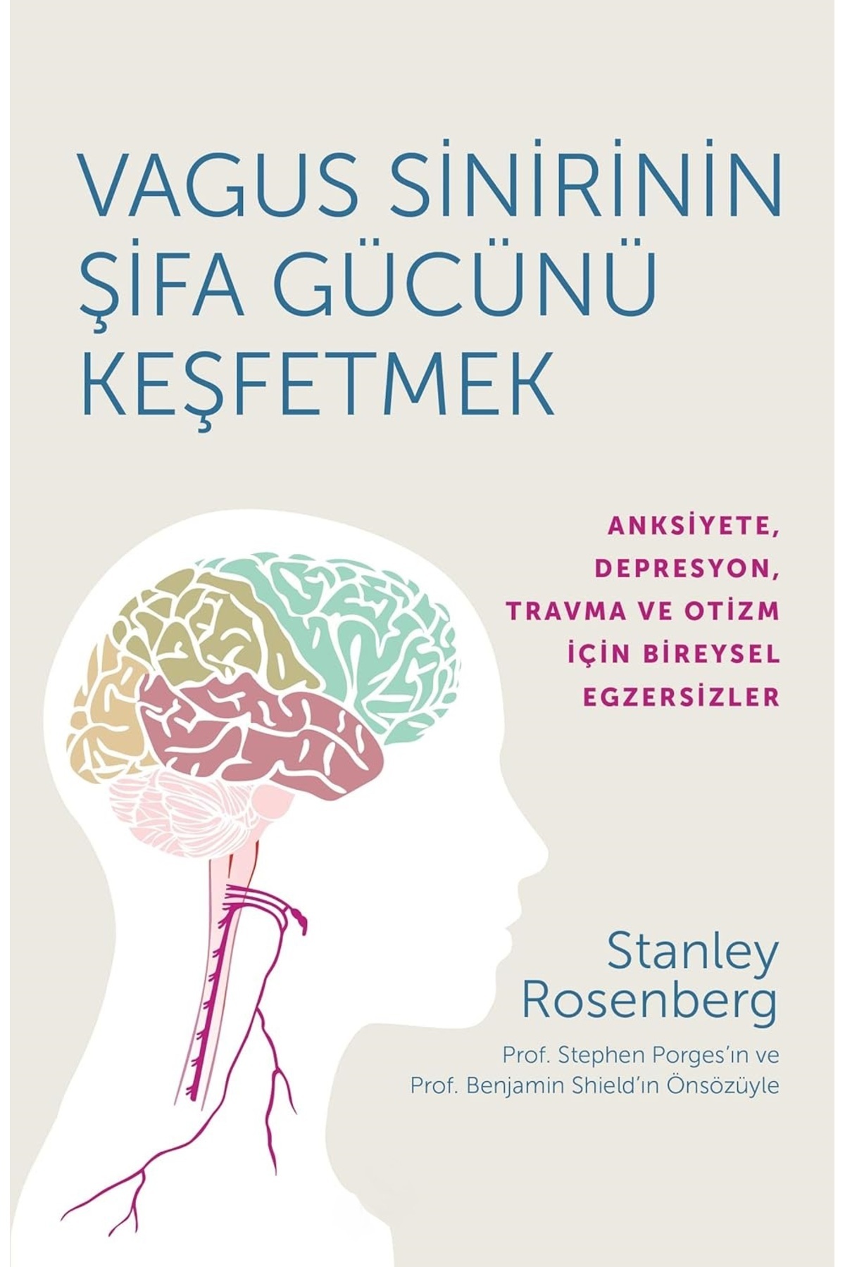 Bloomsbury-Exploring the Healing Power of the Vagus Nerve - Stanley Rosenberg 3
