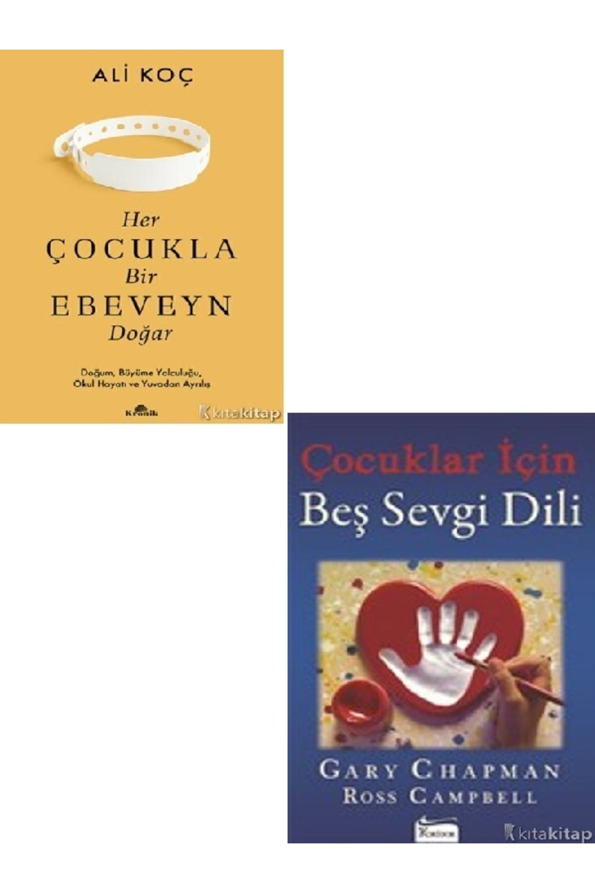 Kronik Kitap Her Çocukla Bir Ebeveyn Doğar-Çocuklar İçin Beş Sevgi Dili-Ali Koç 2 KİTAP ( ÜCRETSİZ KARGO )