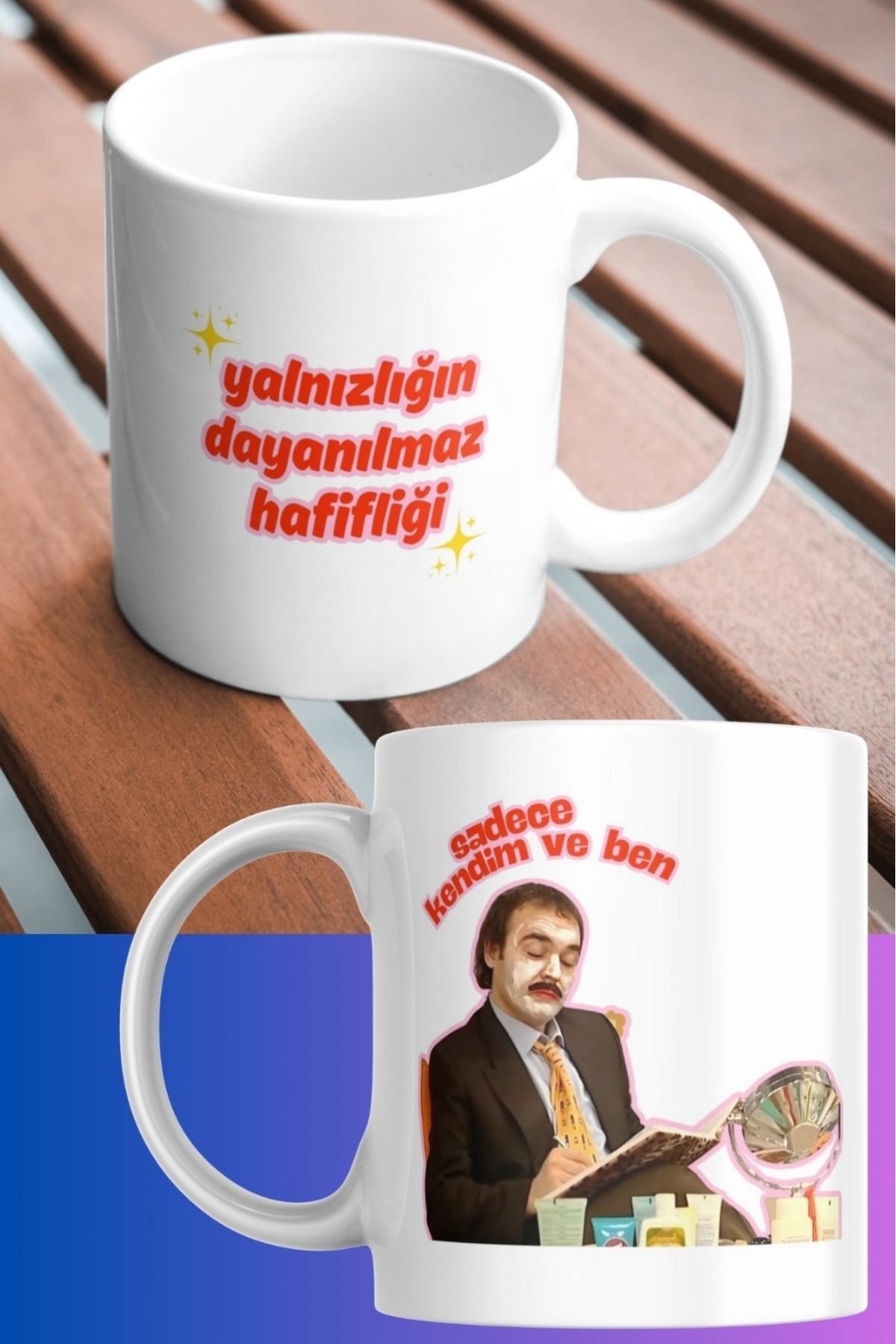 Hediye Gurmesi Avrupa Yakası Burhan Altıntop Sadece Kendim Ve Ben Yazılı Porselen Kupa Bardak Tasarım Mug