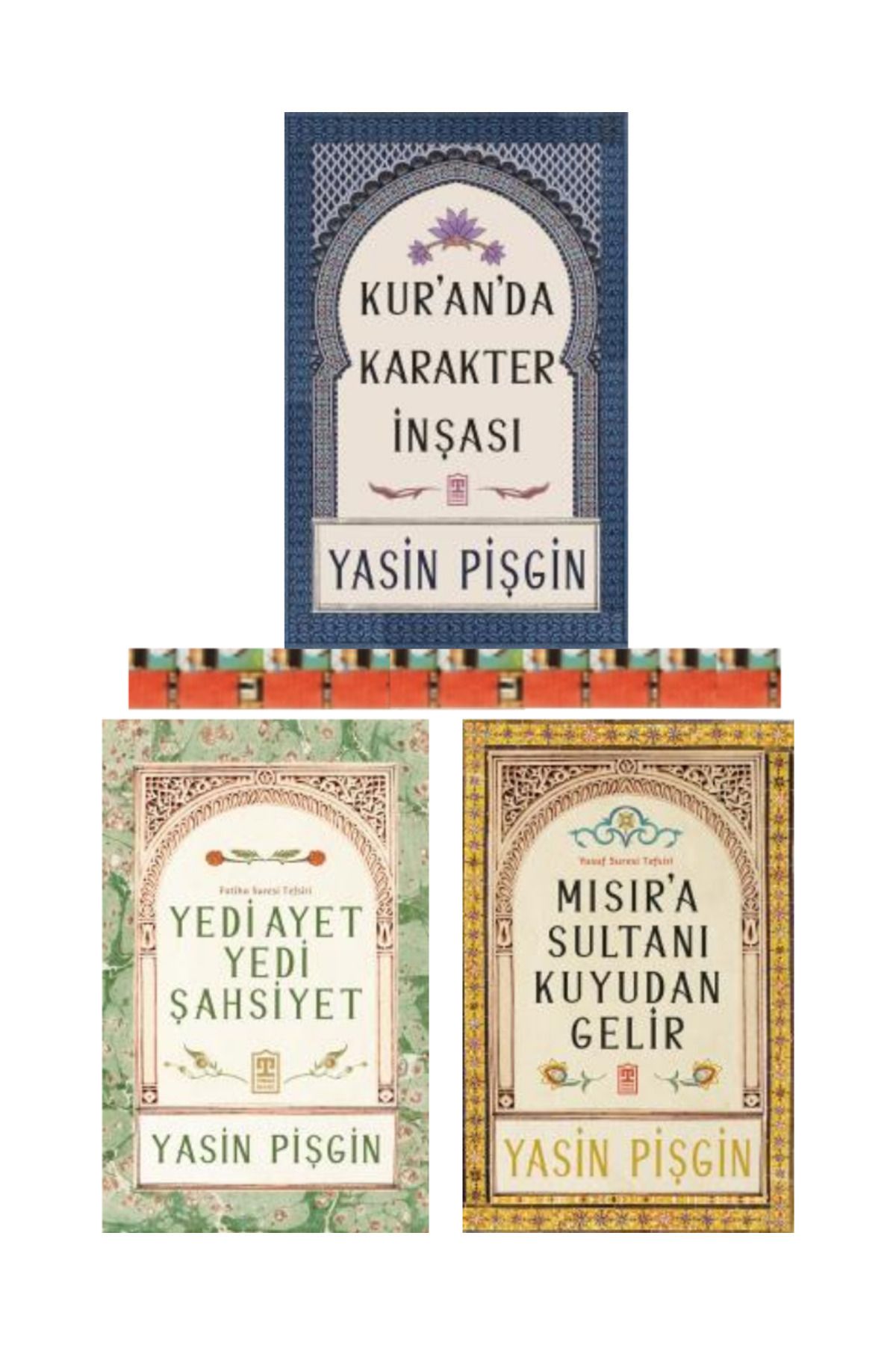 Timaş Yayınları Yedi Ayet Yedi Şahsiyet Fatiha Suresi Tefsiri,Mısıra Sultanı Kuyudan Geli,Kuranda Karakter (4kitap)