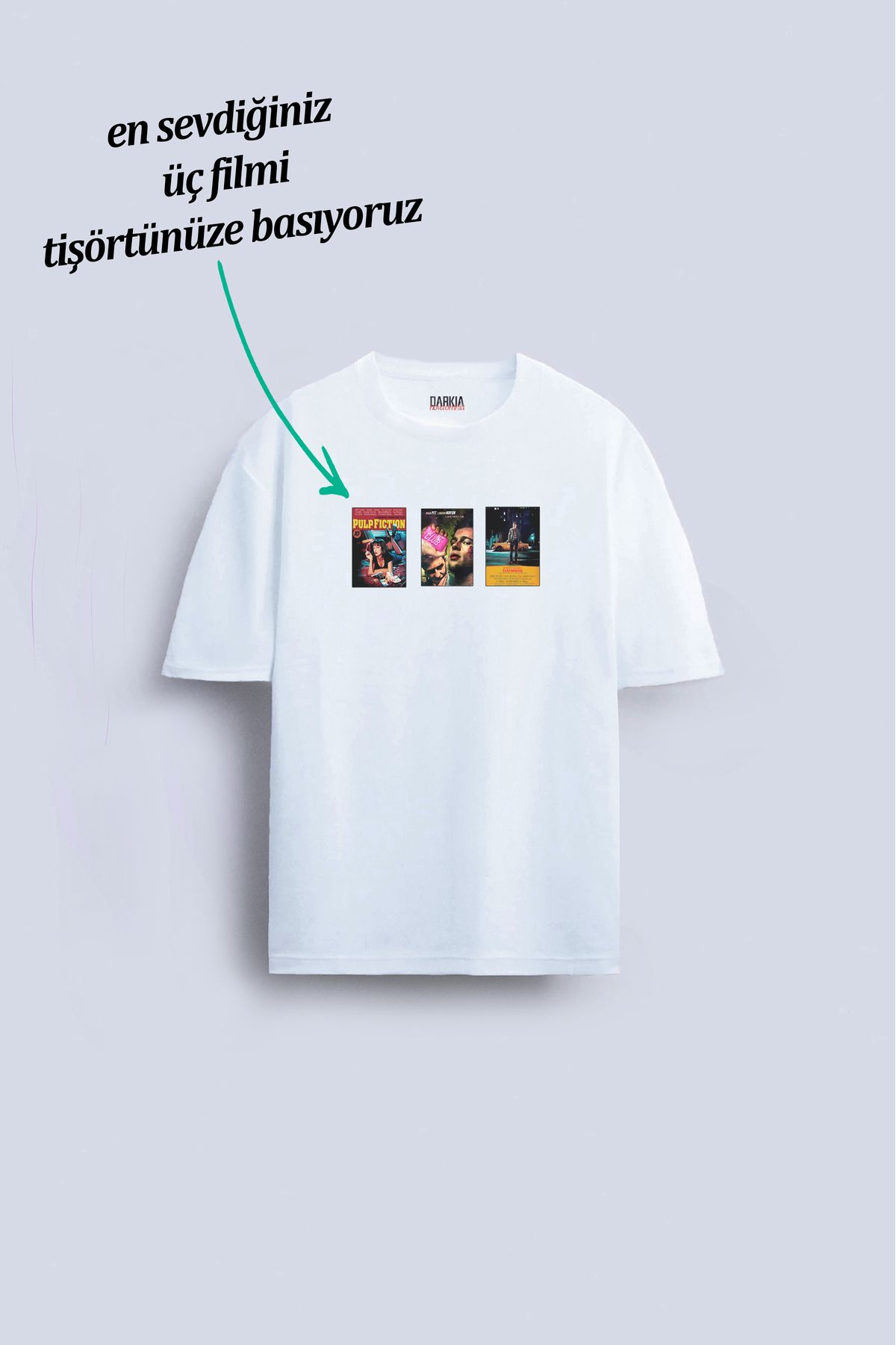 Darkia Kişiye Özel En Sevdiğiniz Üç Film Tasarım Baskılı Sinema Tasarım Pamuklu Unisex Oversize Tişört