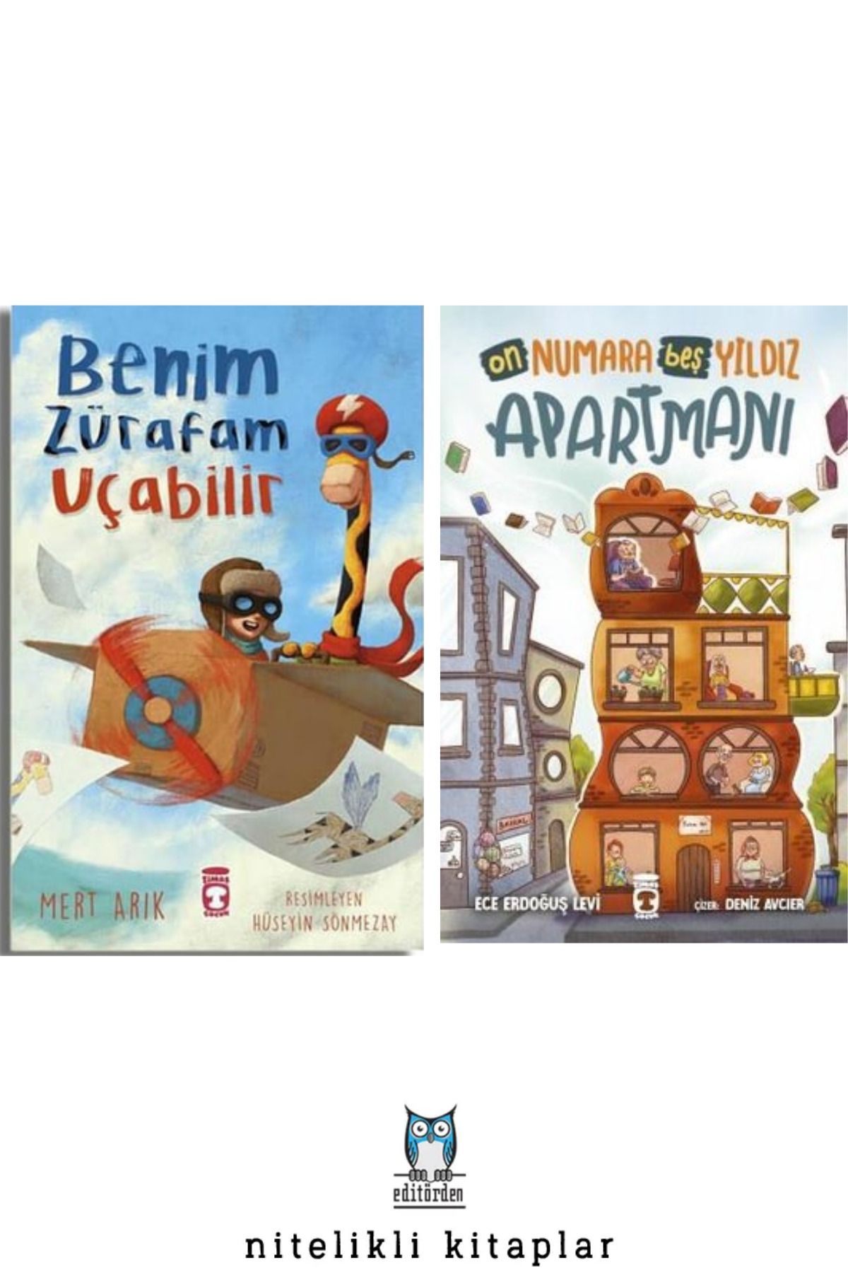 Timaş Çocuk Benim Zürafam Uçabilir - On Numara Beş Yıldız Apartmanı