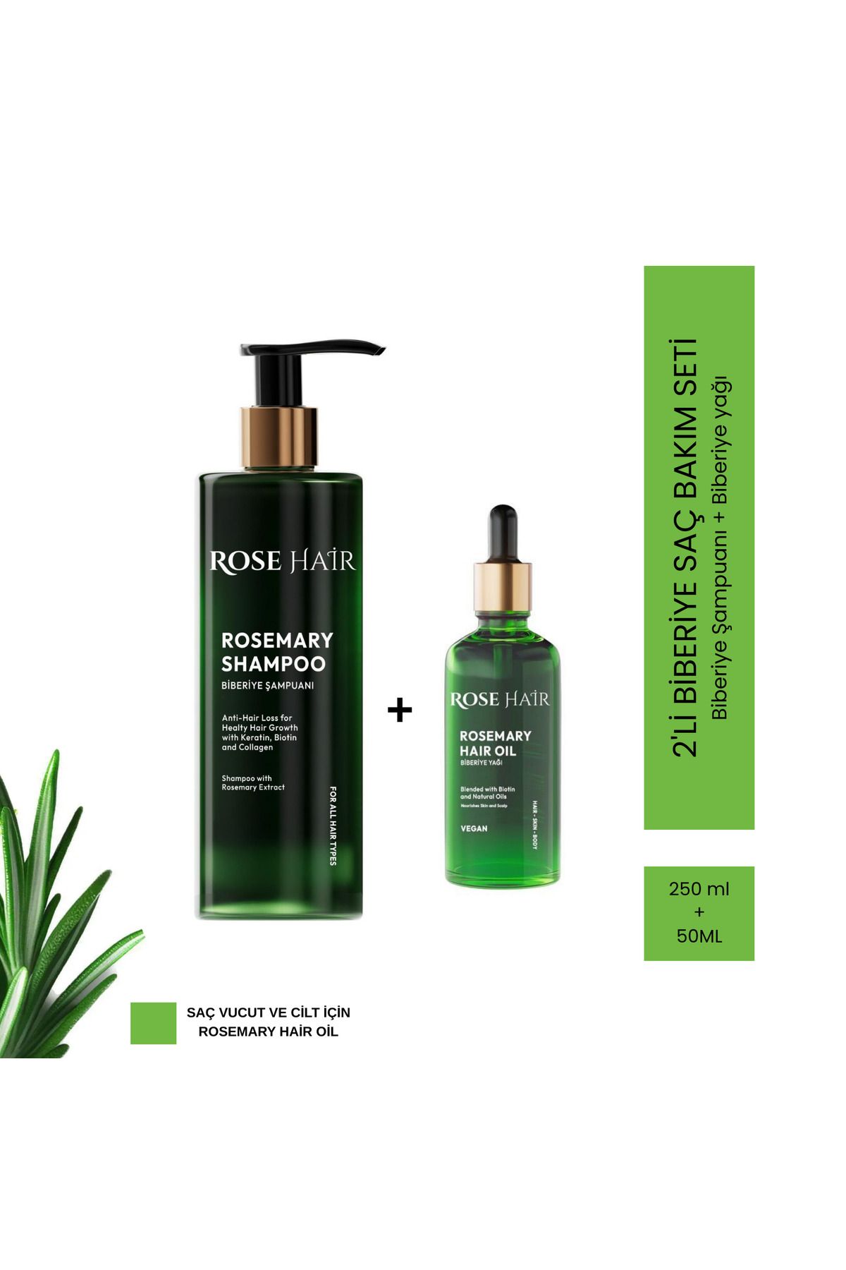 ROSE HAİR 2'Lİ Biberiye saç bakım seti 250ml + 50 ml