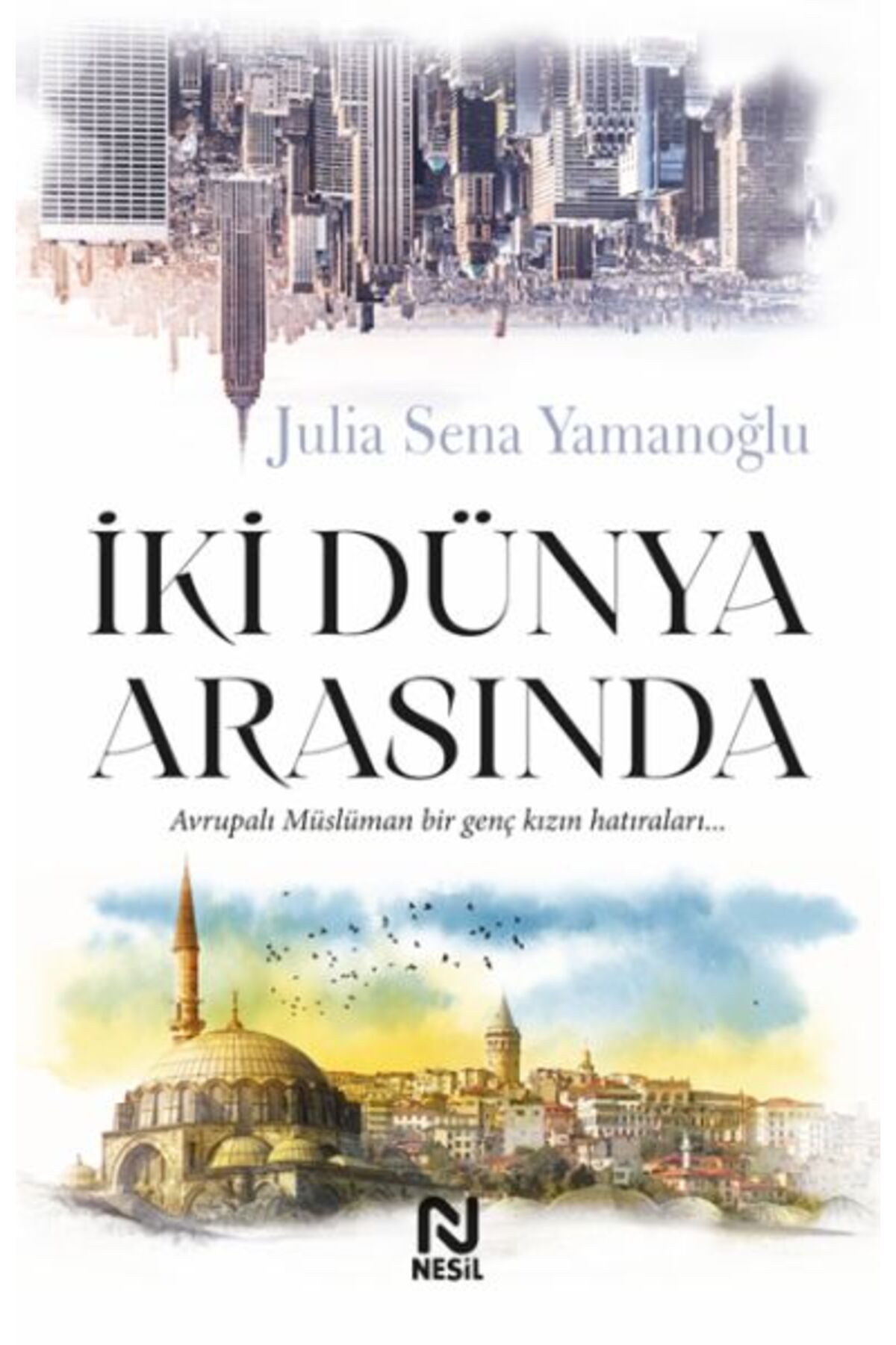 Destek Yayınları İki Dünya Arasında