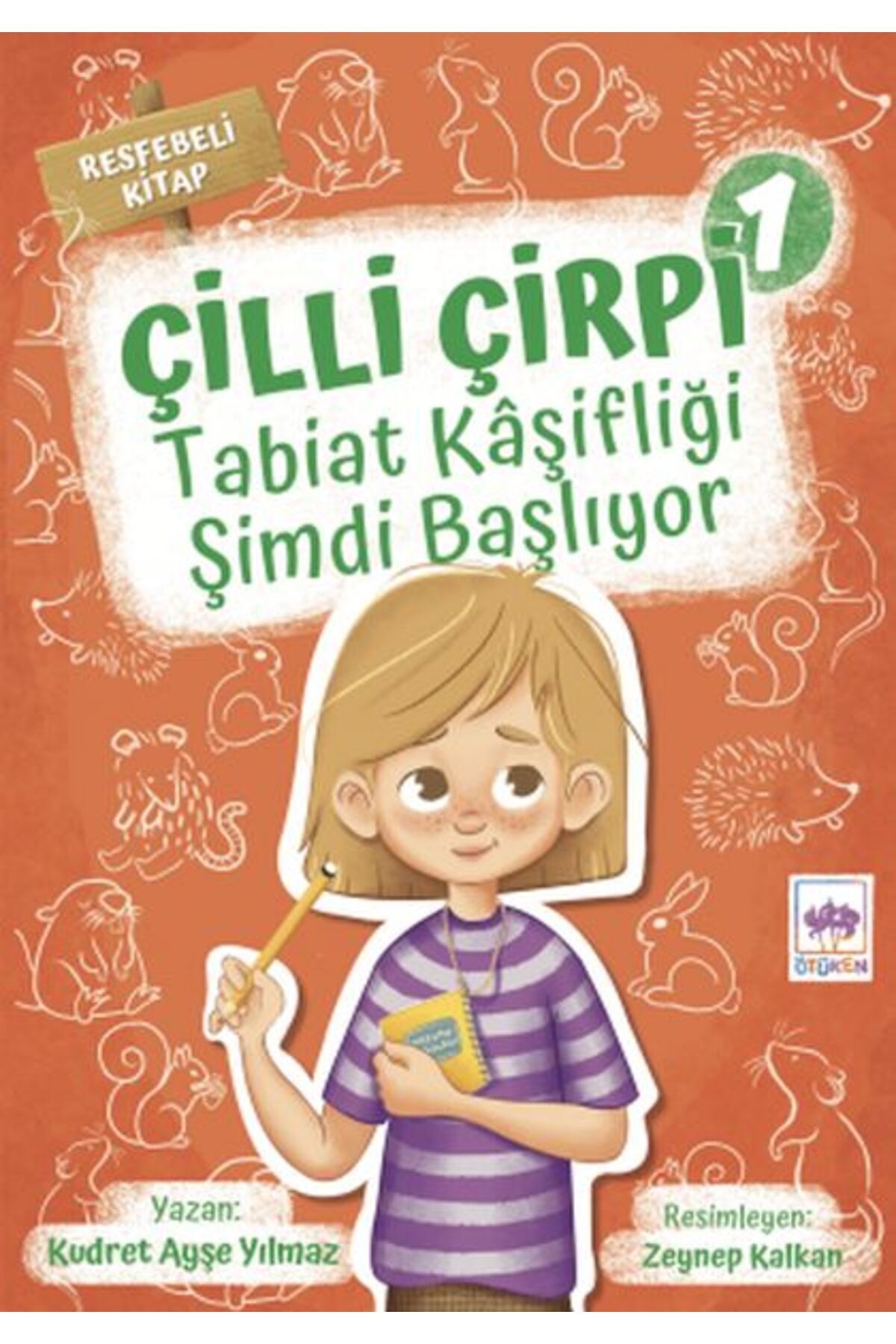 Destek Yayınları Tabiat Kaşifliği Şimdi Başlıyor Çilli Çirpi 1