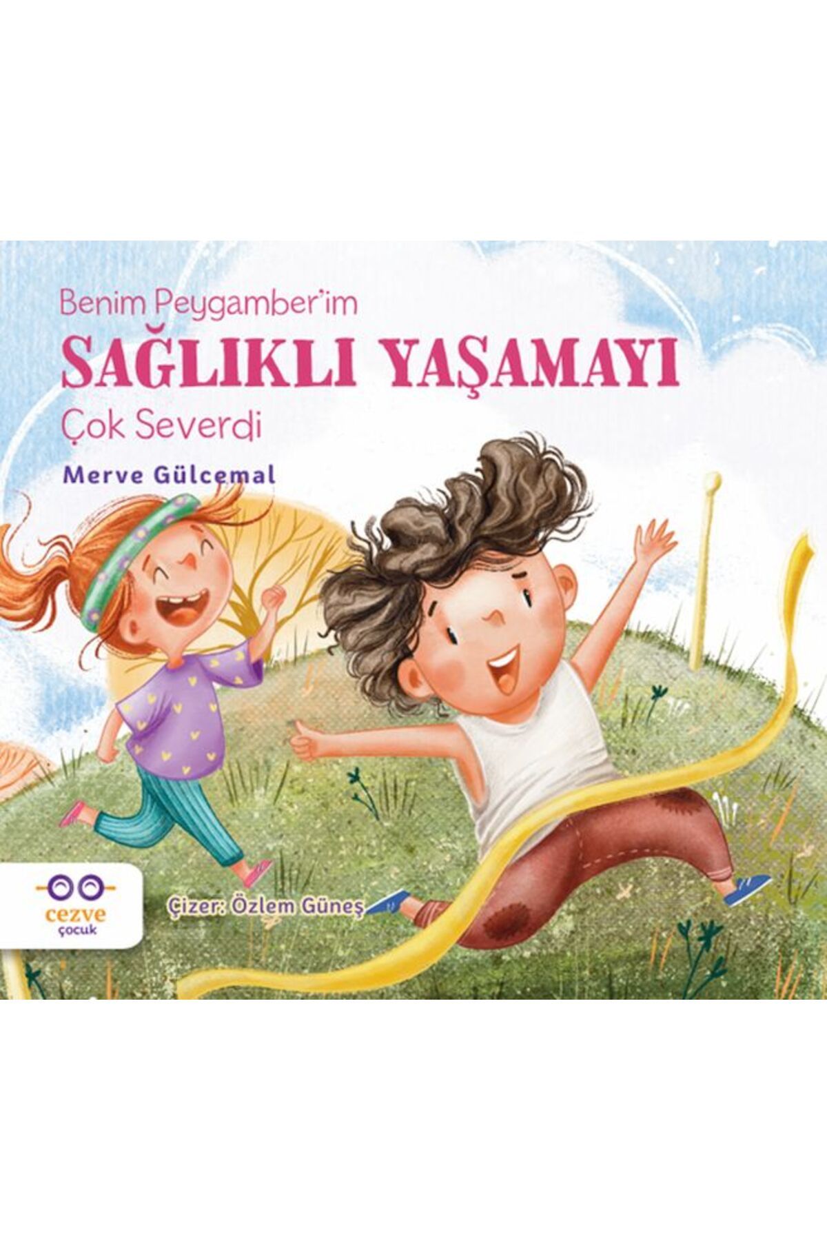 Cezve Çocuk Benim Peygamberim Sağlıklı Yaşamayı Çok Severdi