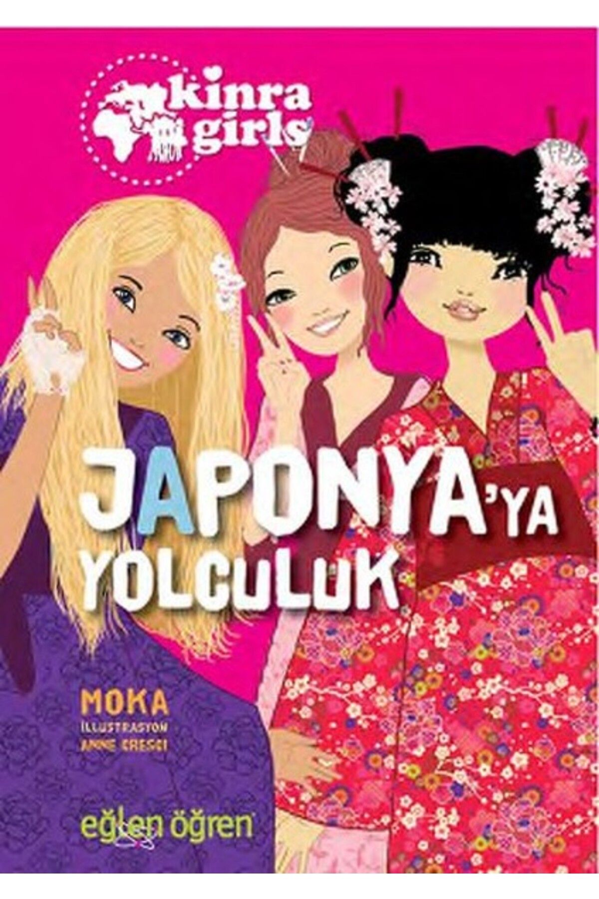 Destek Yayınları Kinra Girls 5 Japonyaya Yolculuk