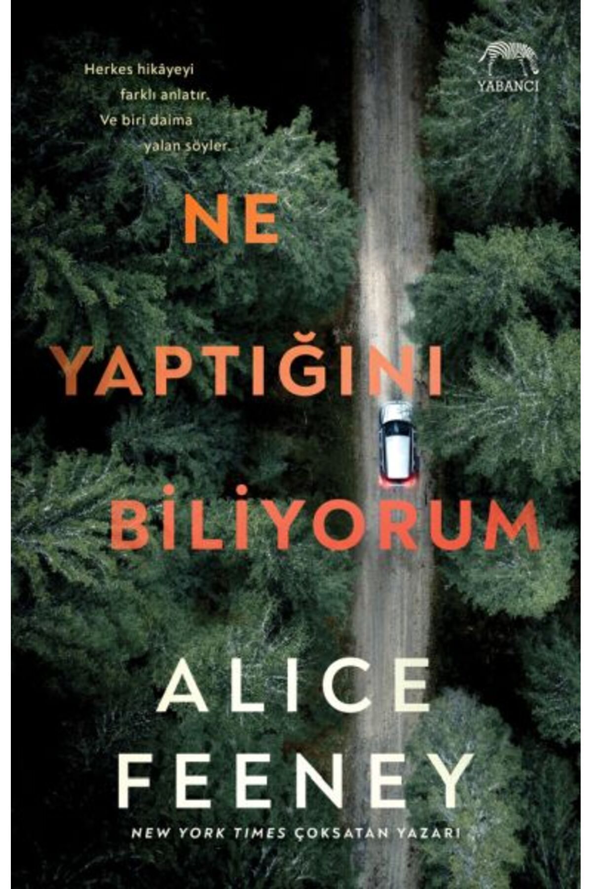 Yabancı Yayınları Ne Yaptığını Biliyorum