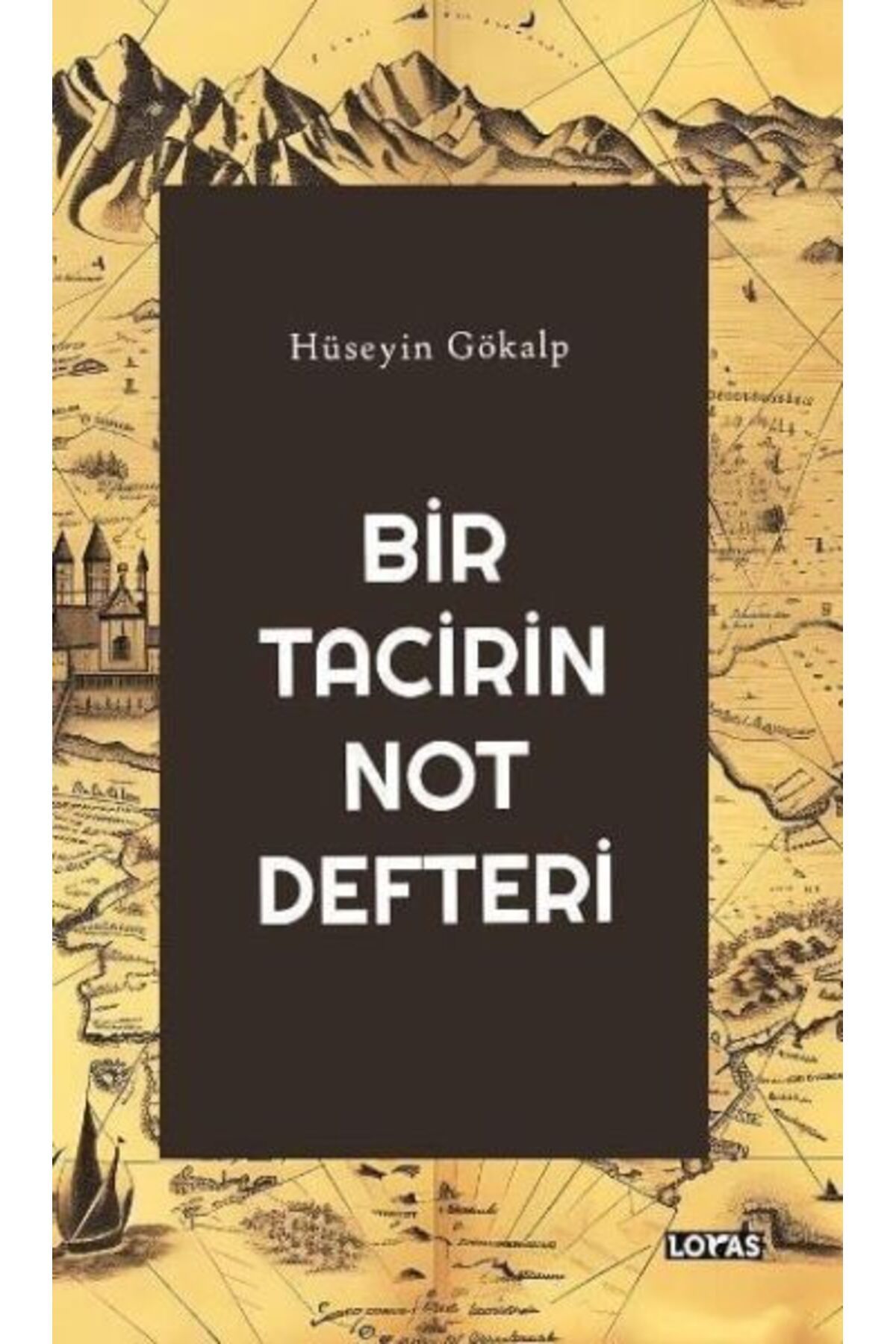 Loras Bir Tacirin Not Defteri