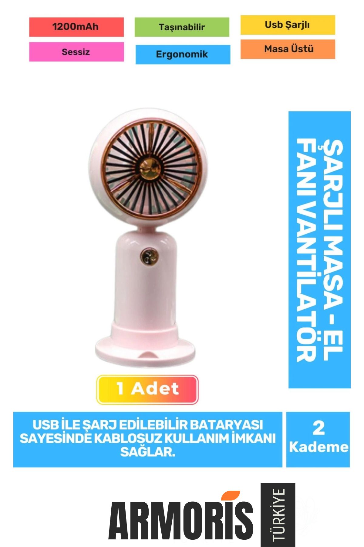 Armoris Yeni Seri Sessiz 2 Kademeli Hafif Kablosuz 1200mAh Taşınabilir Usb Şarjlı Masa El Fanı Vantilatör