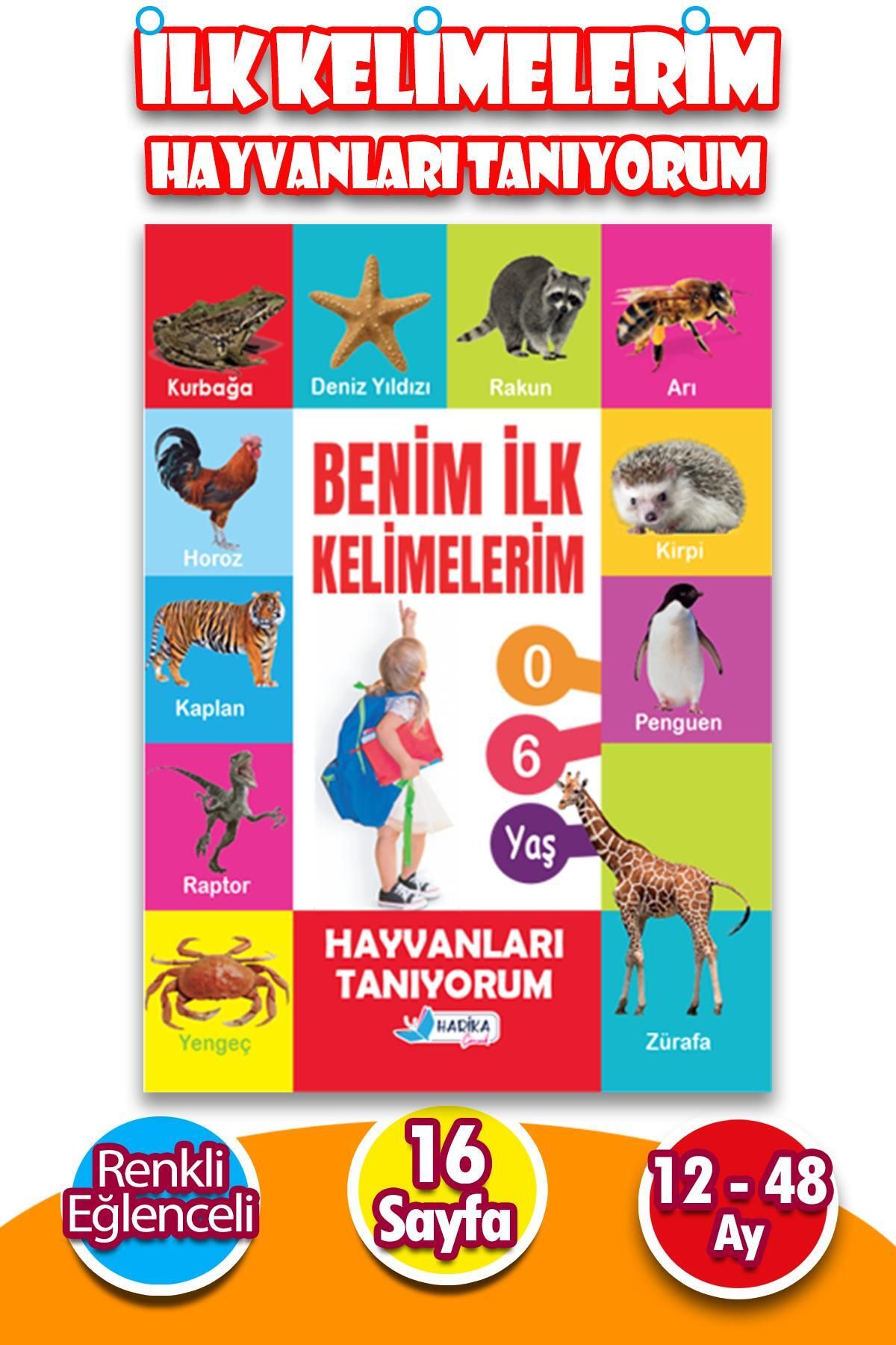 Harika Çocuk Yayınları Hayvanları Tanıyorum Benim İlk Kelimelerim 12 - 48 Ay -1 Kitap- 16 Sayfa