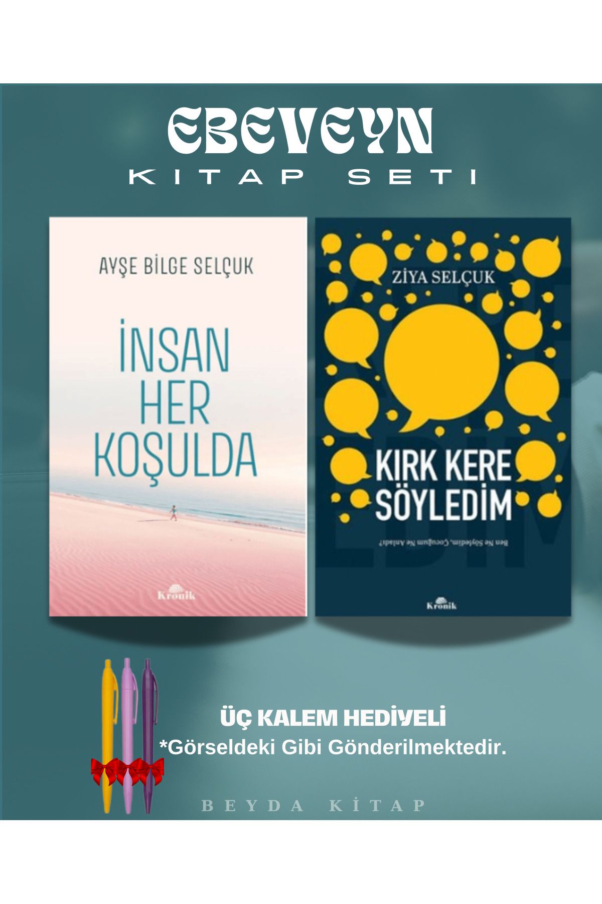 Kronik Kitap İnsan Her Koşulda - Kırk Kere Söyledim - Kitap Seti - Kalem Hediyeli - ANBATVS1