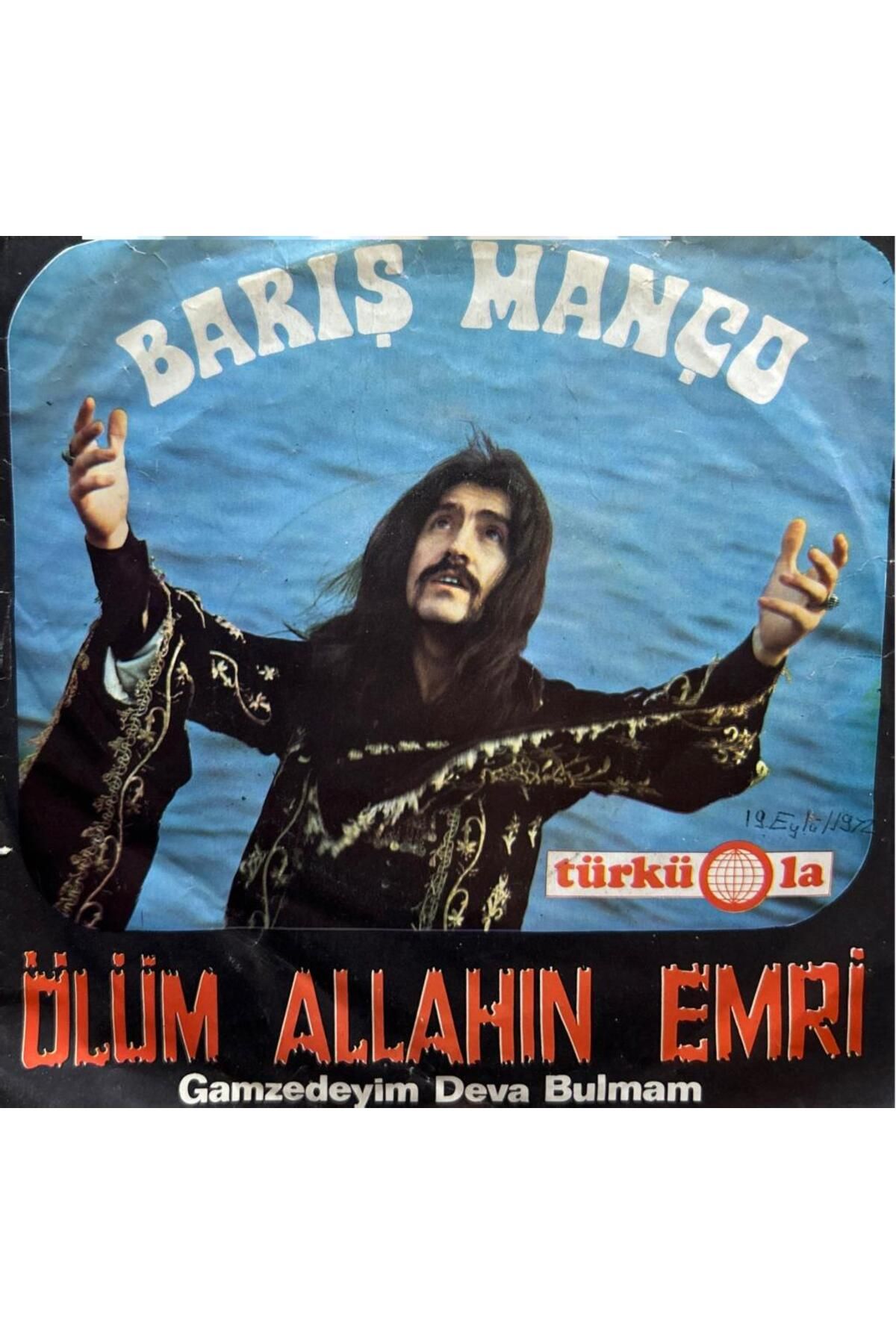 Kadıköy Plak Kulübü Barış Manço, Kurtalan Ekspres – Ölüm Allahın Emri / Gamzedeyim Deva Bulmam 1972 Baskı 45lik