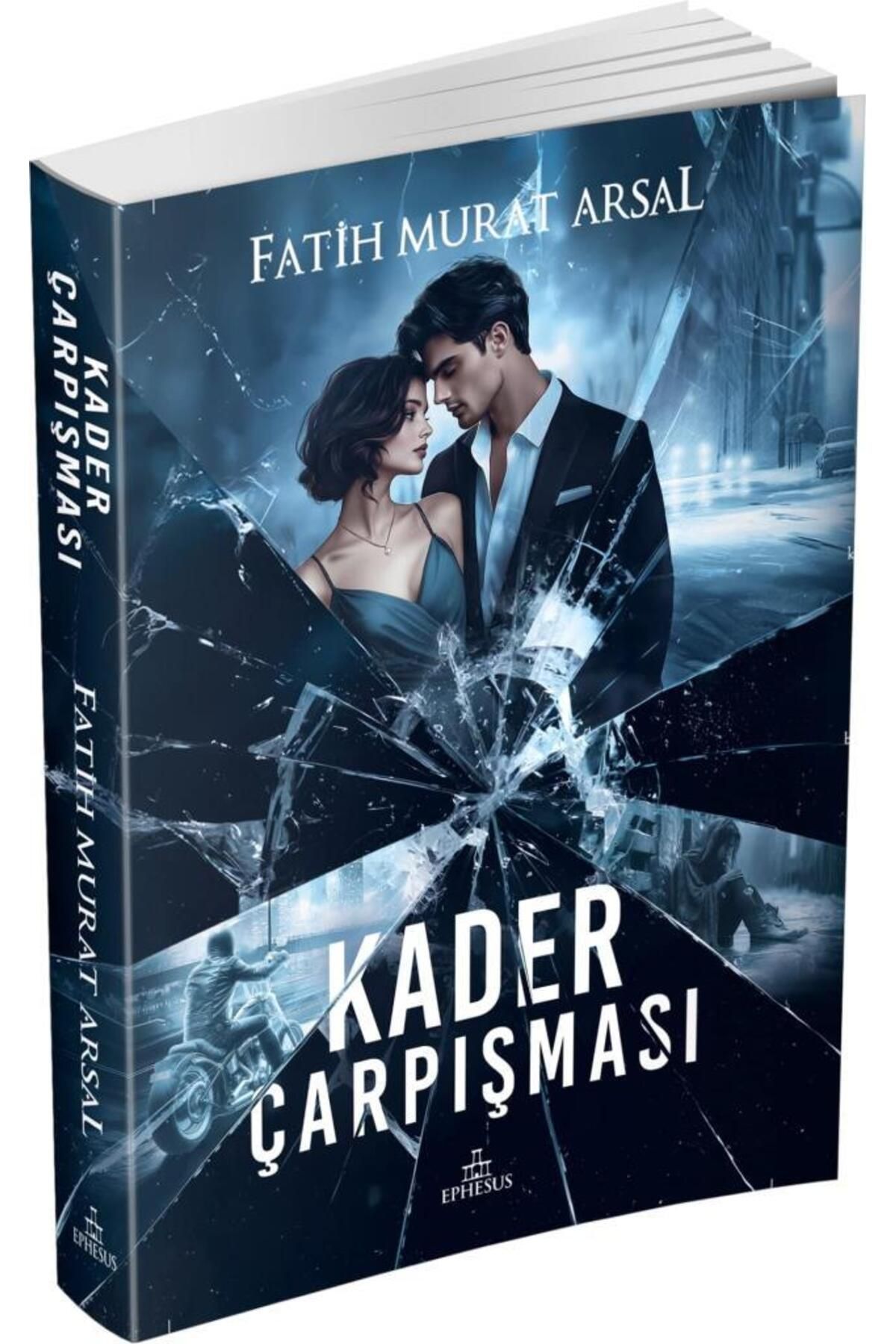 Ephesus Yayınları Kader Çarpışması (Ciltsiz)