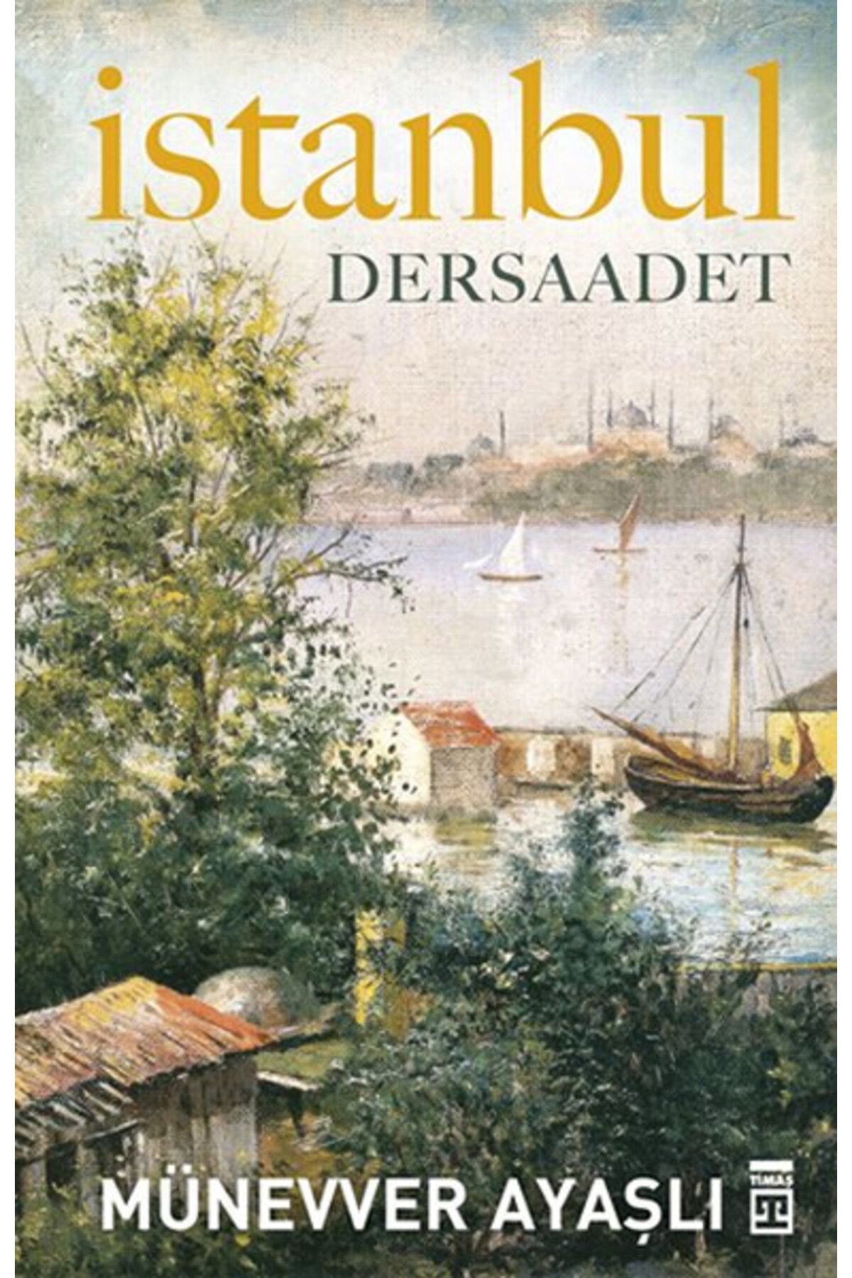 Destek Yayınları İstanbul Dersaadet