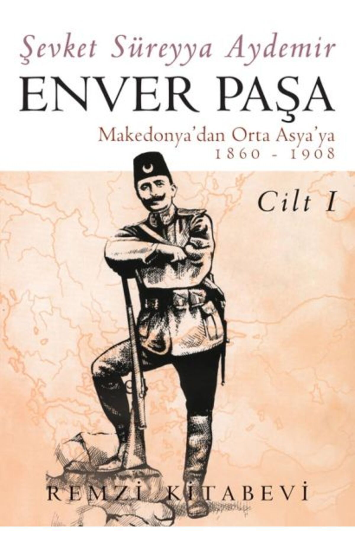 Destek Yayınları Enver Paşa Cilt 1