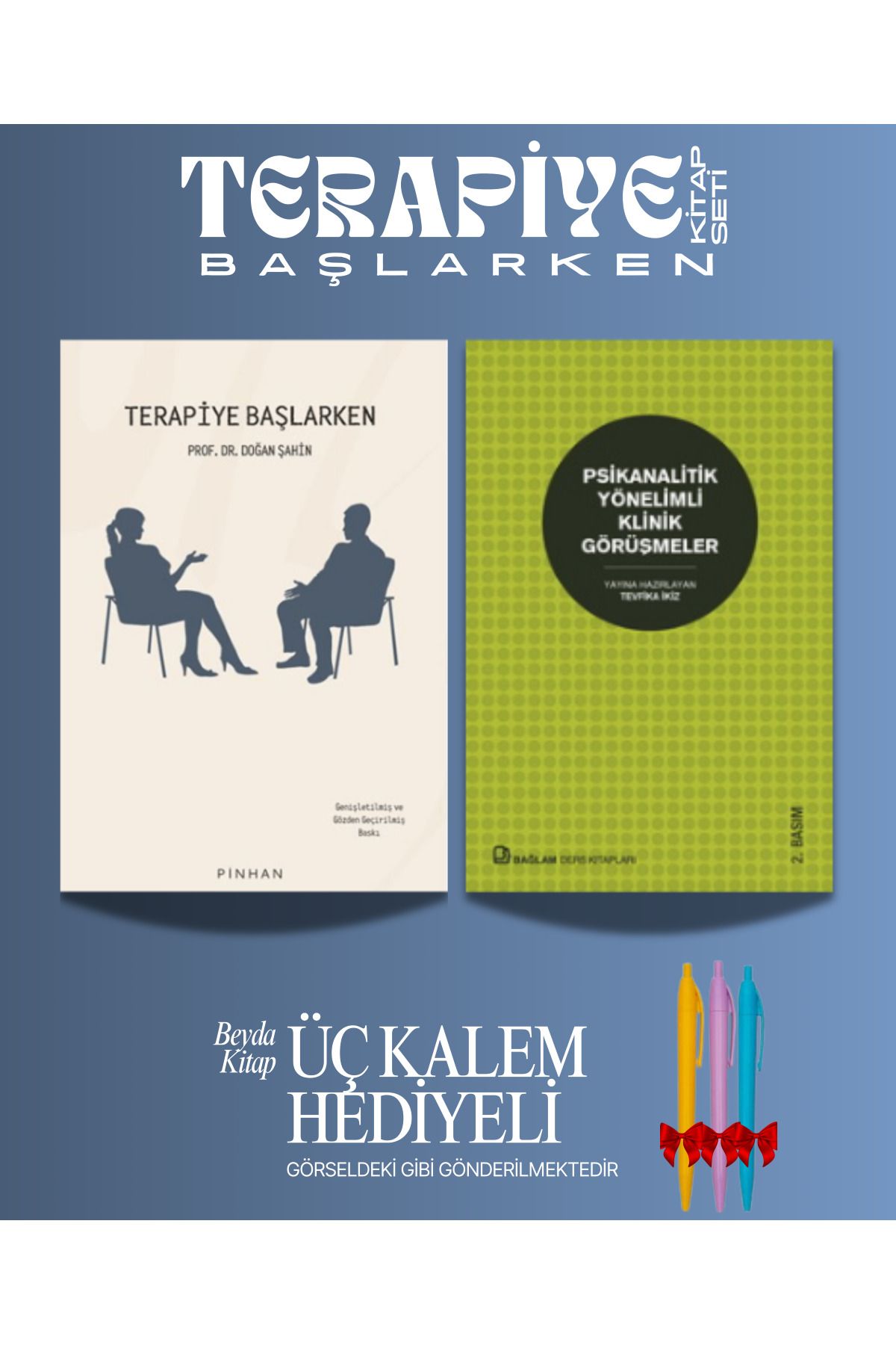 Pinhan Yayıncılık Terapiye Başlarken - Klinik Görüşmeler - Doğan Şahin - Kalem Hediyeli - Kitap Seti