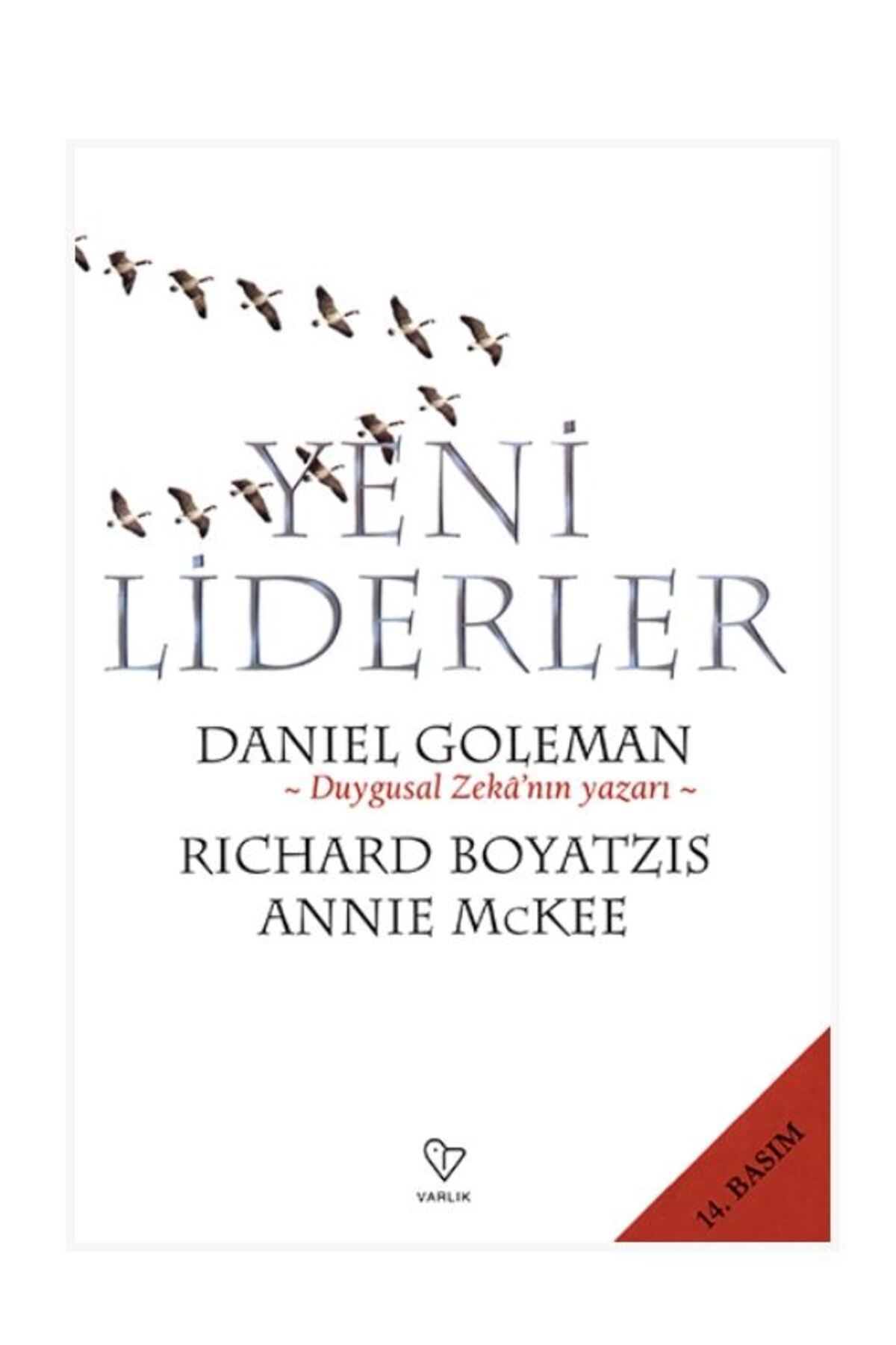 Varlık Yayınları Yeni Liderler - Daniel Goleman