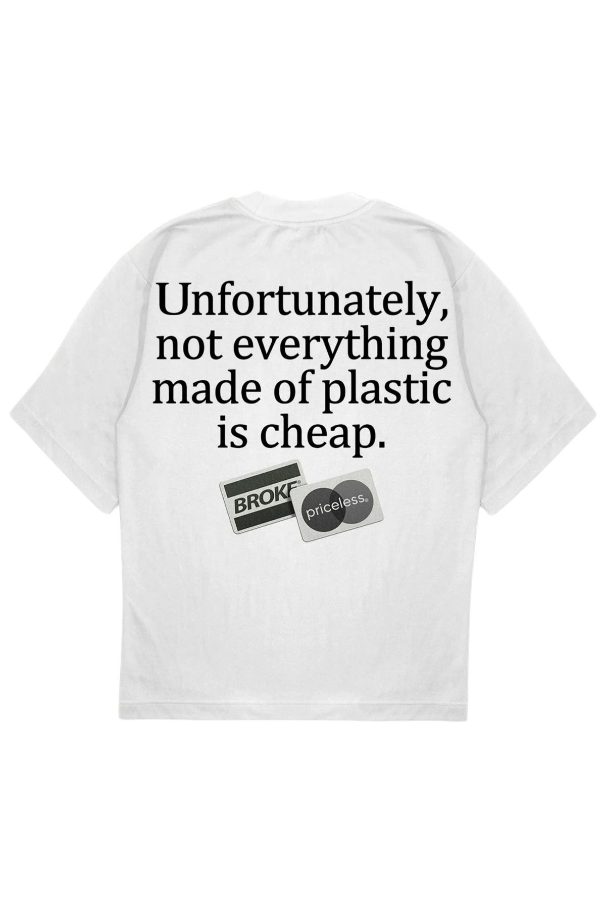 SVART WEAR PLASTIC Baskılı T-Shirt OVERSIZE Tişört Funny quote,sassy statement T-shirt