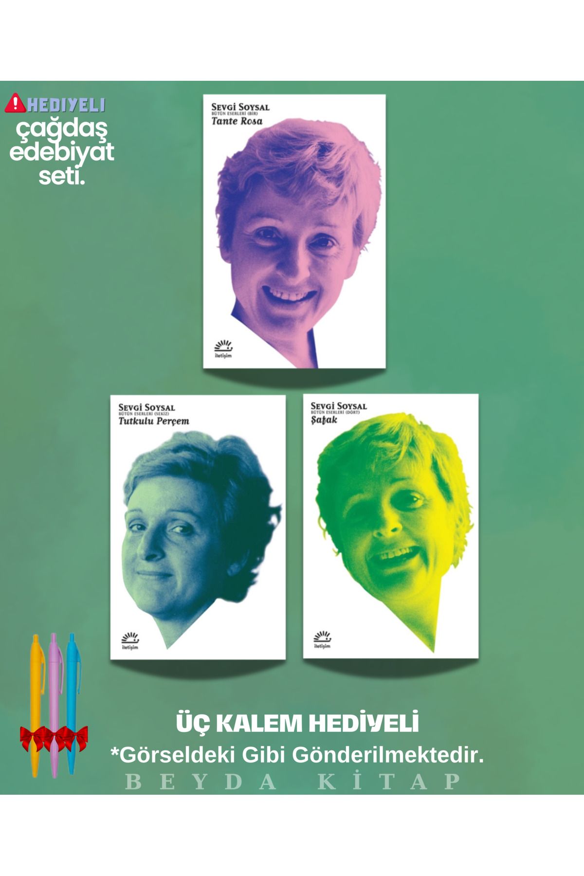 İletişim Yayınları Tante Rosa - Tutkulu Perçem - Şafak - Sevgi Soysal - Kitap Seti - Kalem Hediyeli, SVGSYL