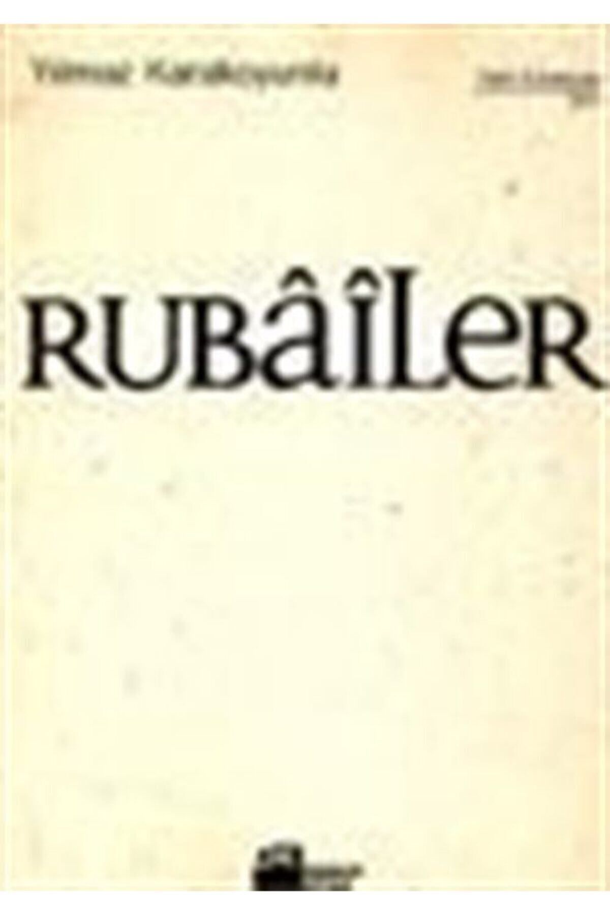Literatürk Academia Rubailer Yılmaz -Karakoyunlu