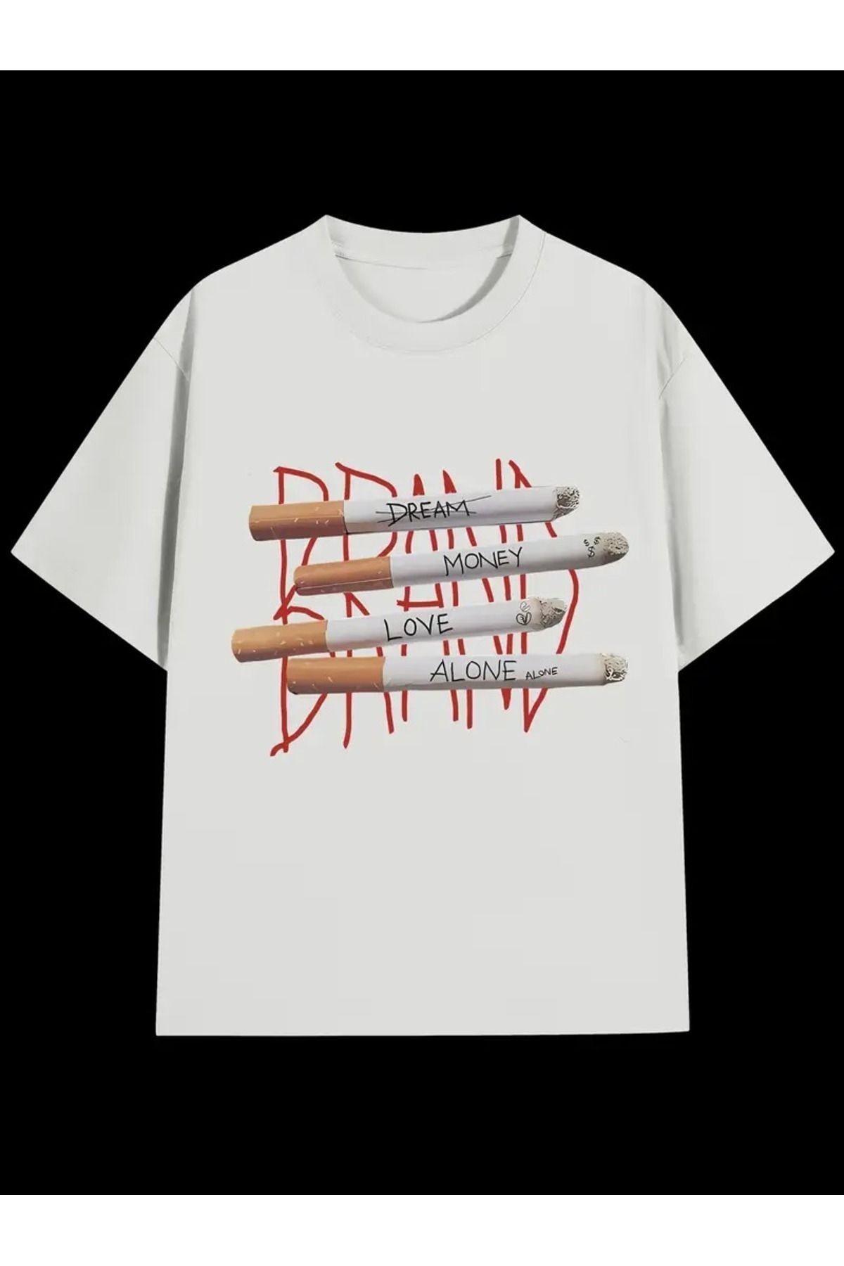 MANCY Unisex Dream Money Love Alone Sigara Baskılı Oversize %100 Pamuk T-shirt