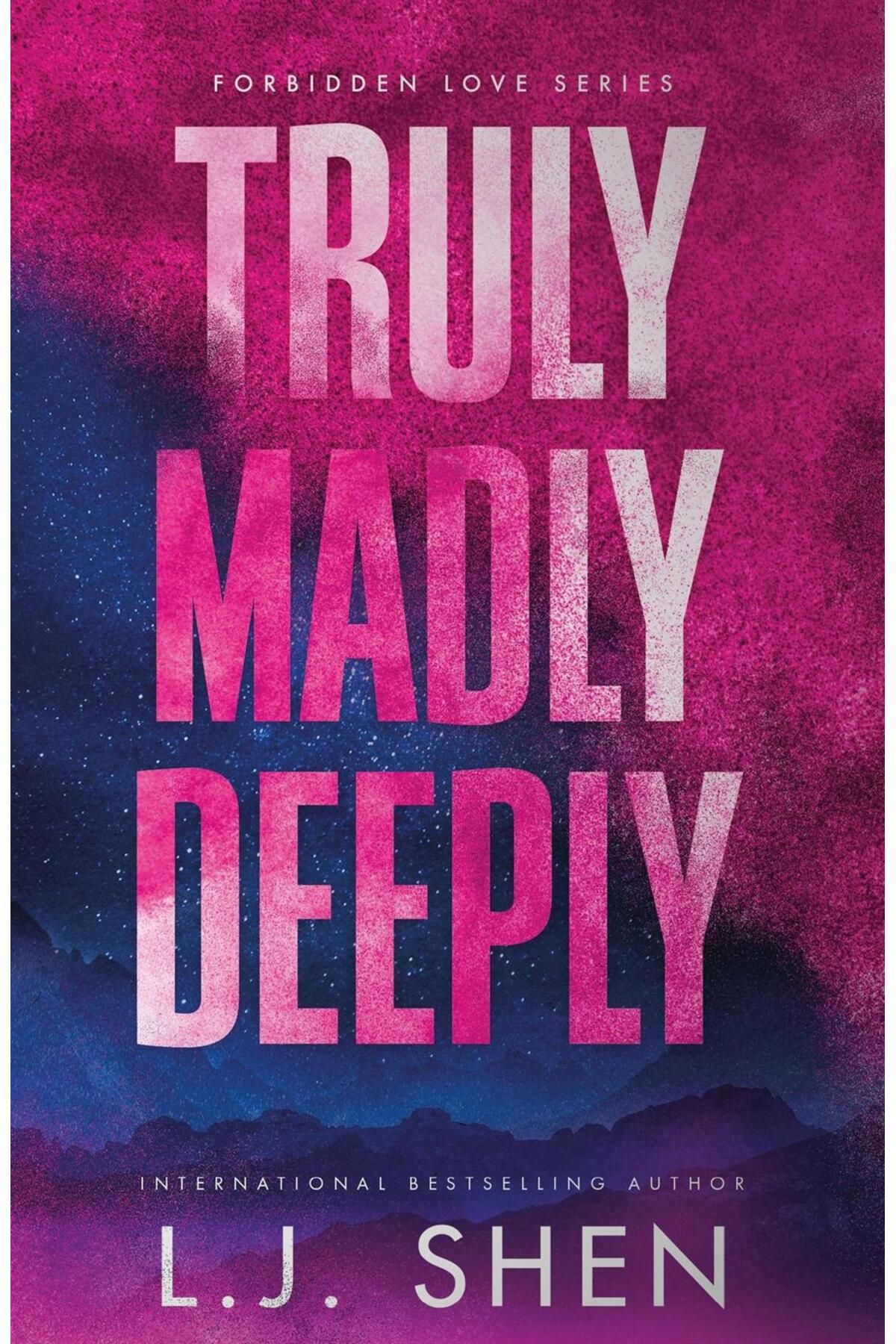 Hodder Stoughton Truly Madly Deeply - Forbidden Love Series