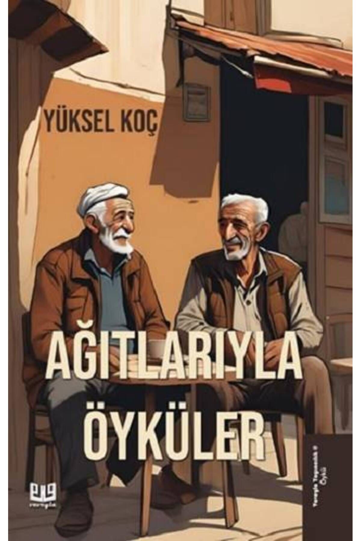 Vaveyla Yayıncılık Ağıtlarıyla Öyküler