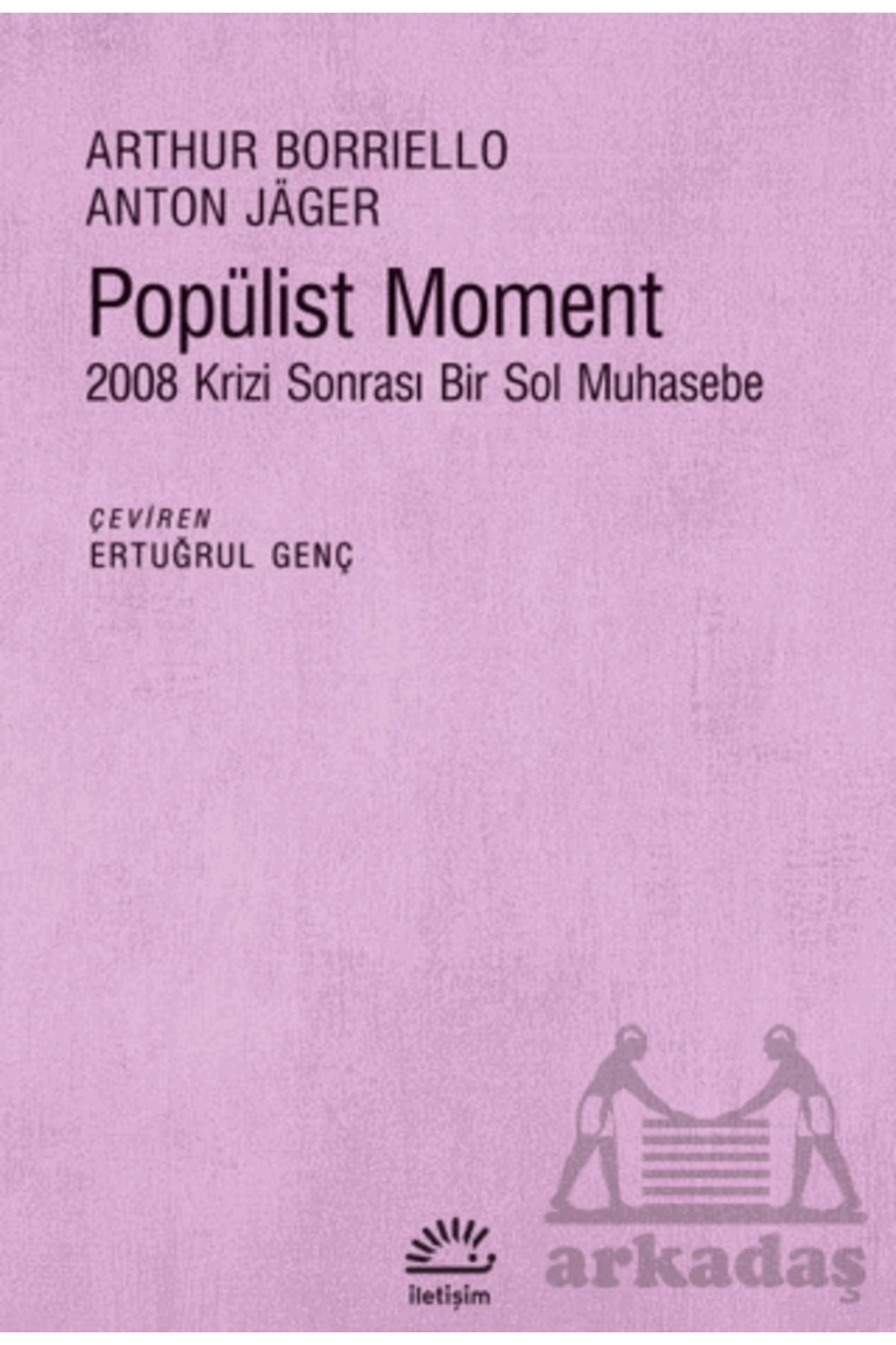 İletişim Yayınları Popülist Moment