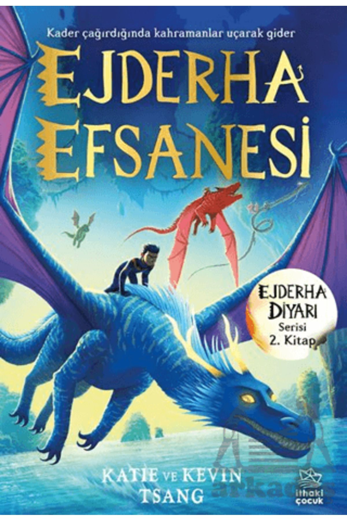 İthaki Yayınları Ejderha Efsanesi - Ejderha Diyarı Serisi 2. Kitap