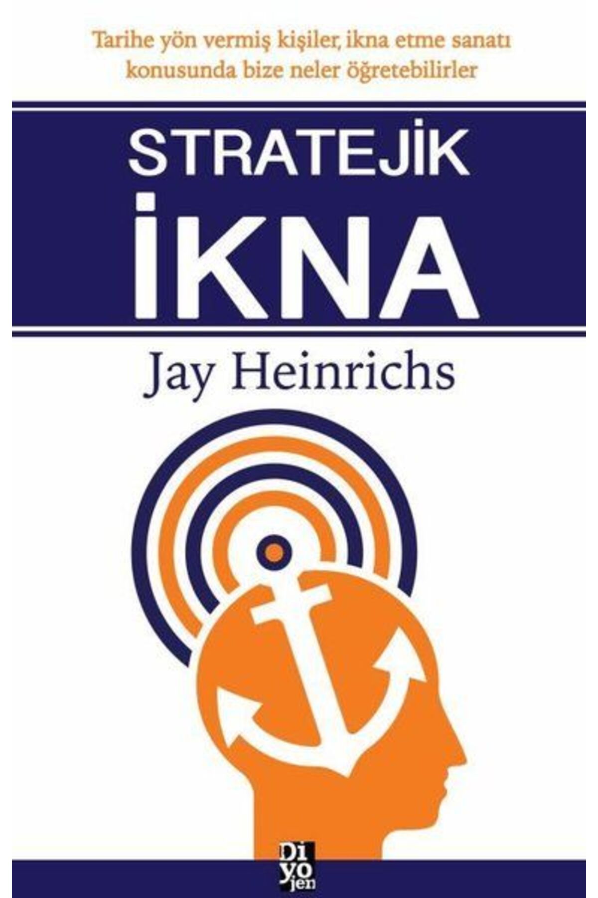 Diyojen Yayıncılık Stratejik İkna