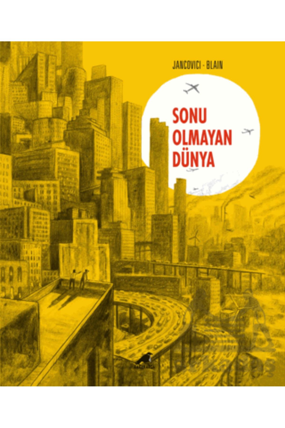 Karakarga Yayınları Sonu Olmayan Dünya