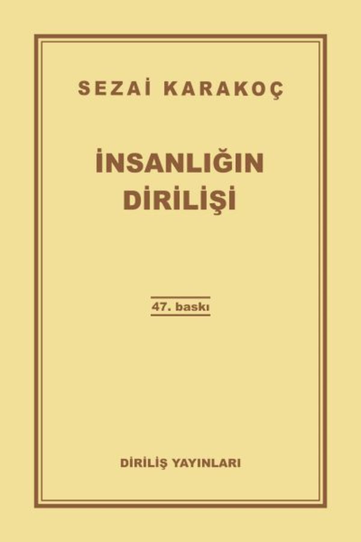 Diriliş Yayınları İnsanlığın Dirilişi
