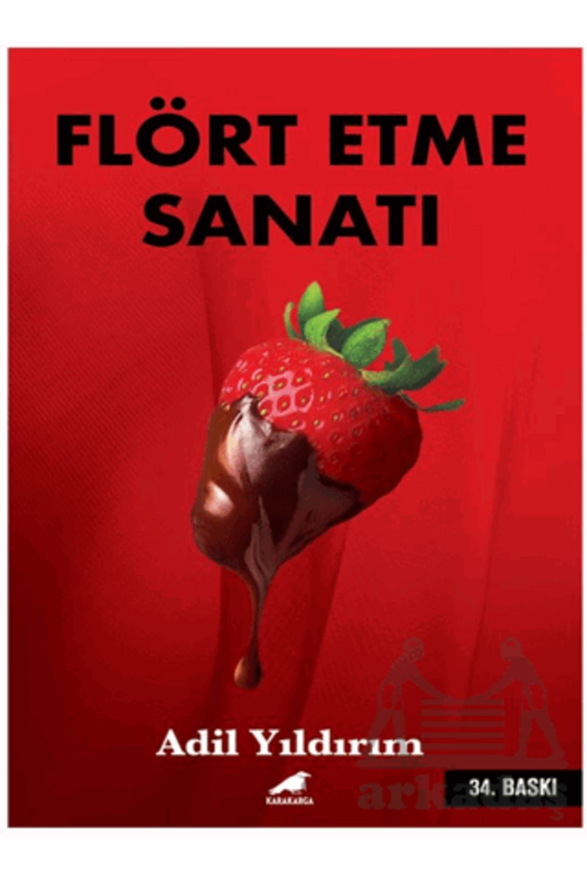 Karakarga Yayınları Flört Etme Sanatı