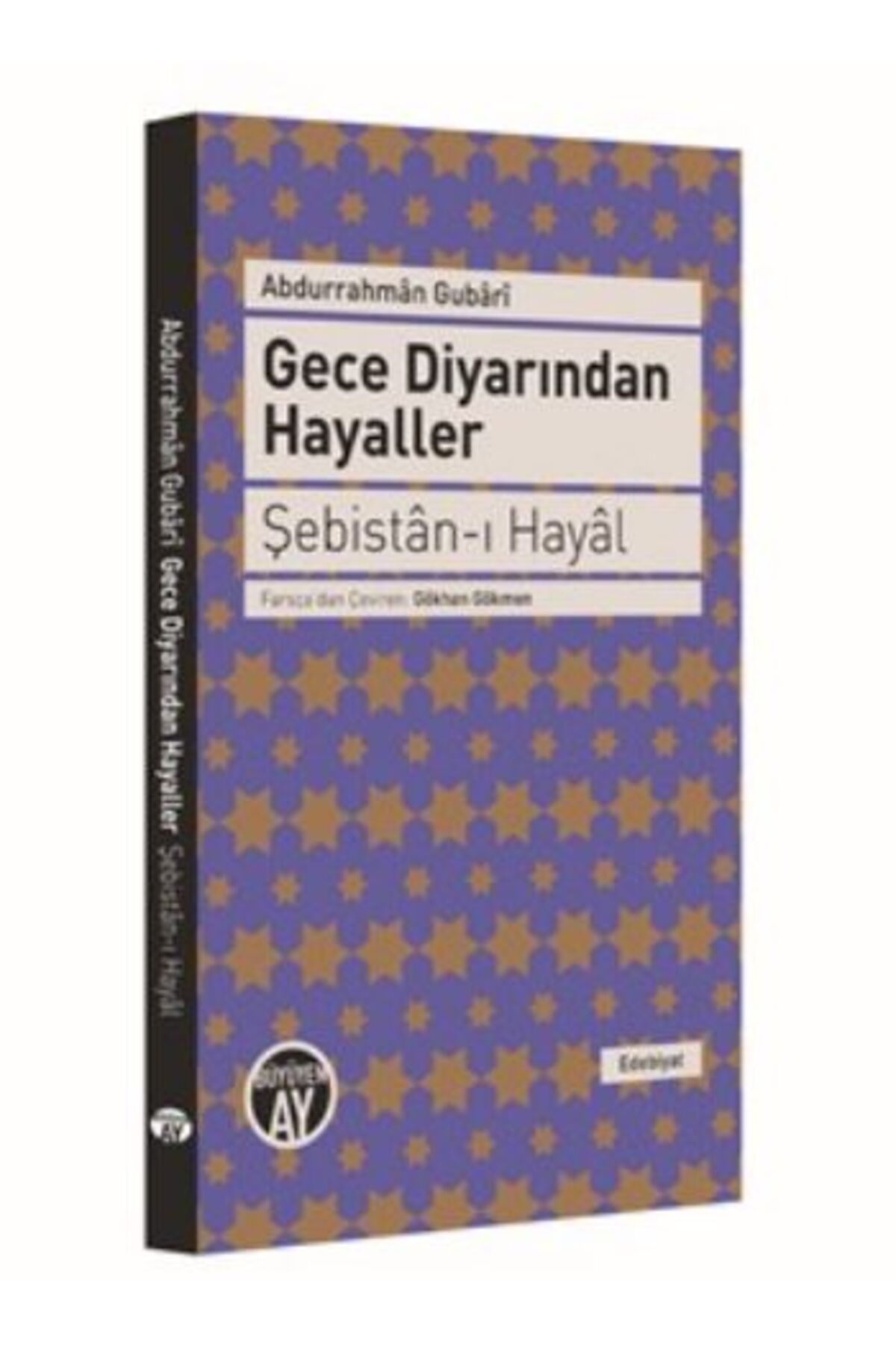 Büyüyen Ay Yayınları Gece Diyarından Hayaller Şebistan-ı Hayal