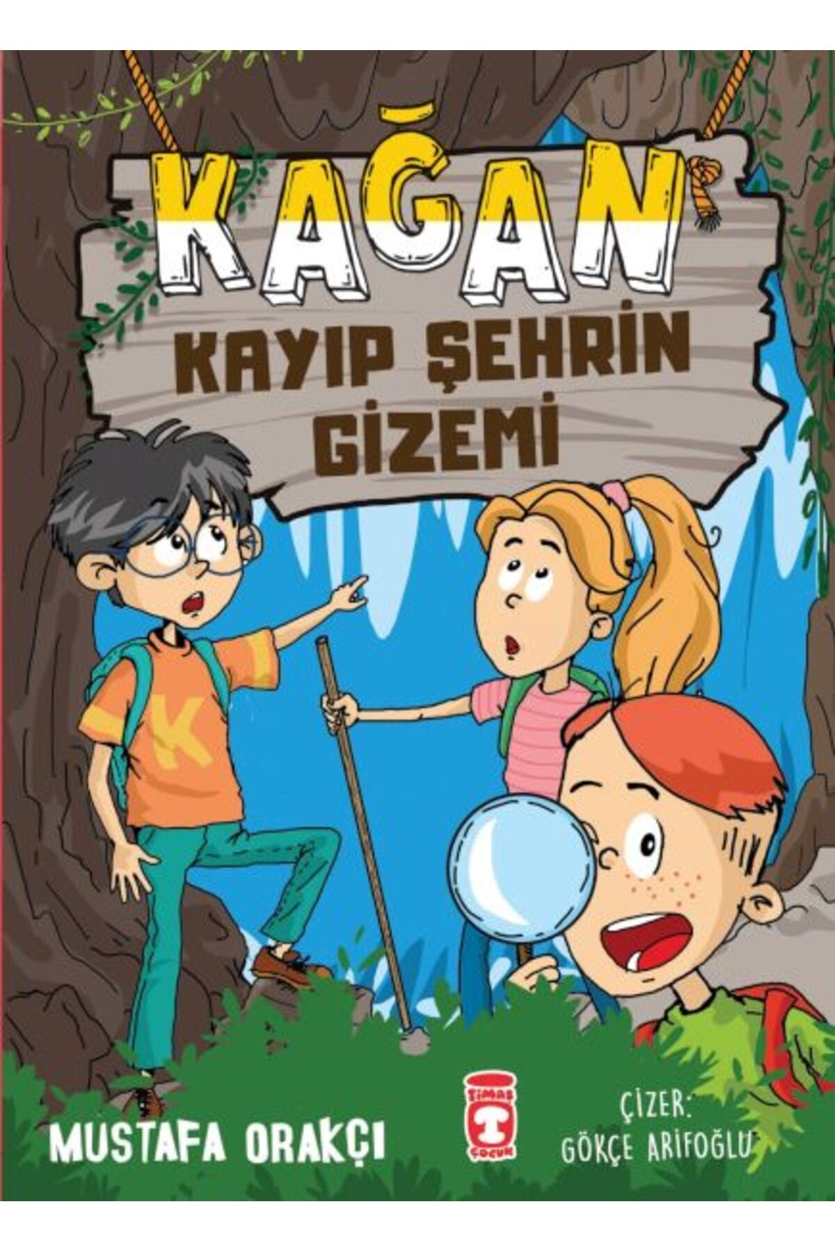 Timaş Çocuk Kağan Kayıp Şehrin Gizemi