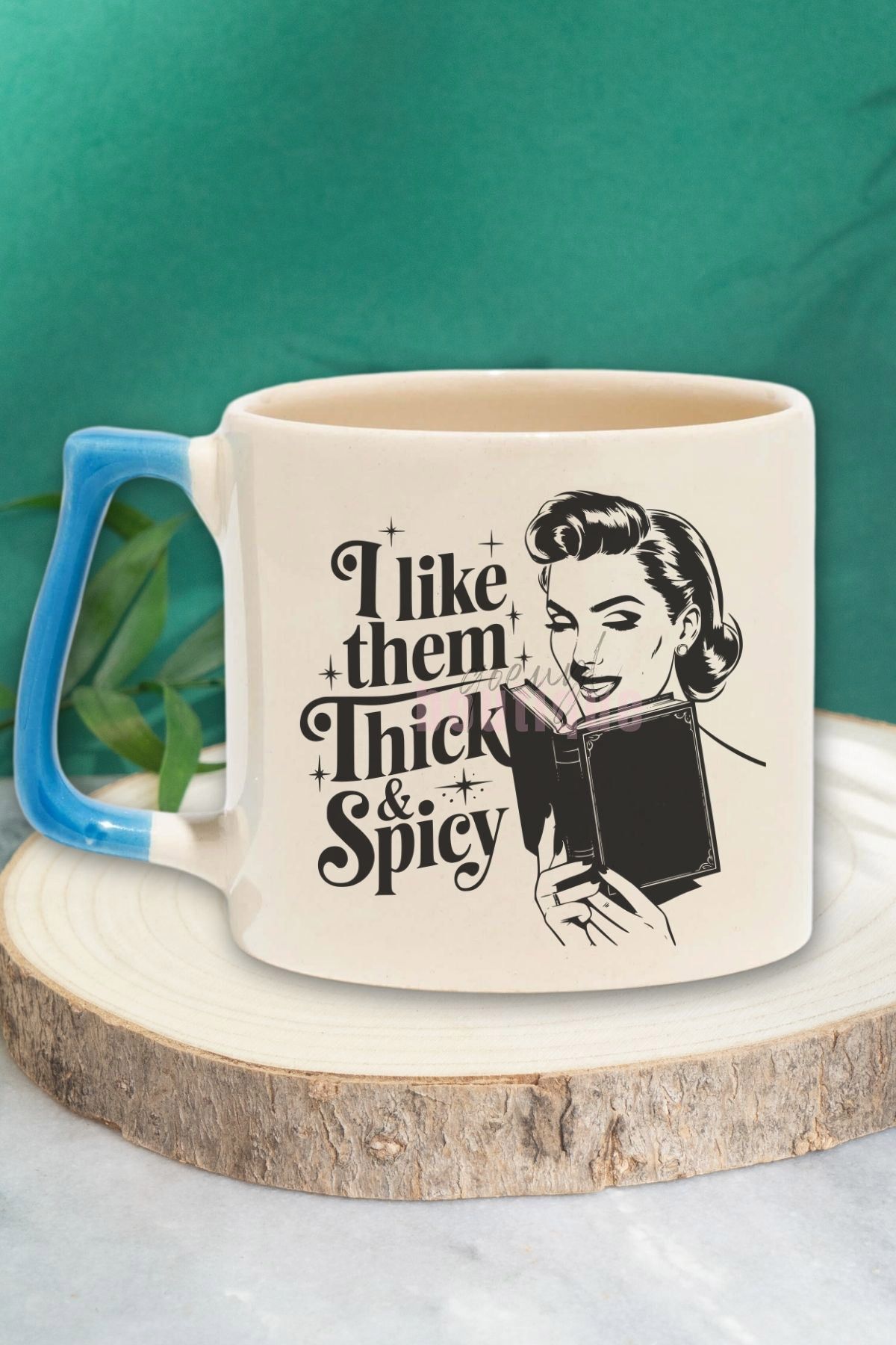 qoeuyl boutique I Like Them Thick & Spicy Yazılı Kitap Okuma Zevki Hediyelik Mavi Kulplu Kupa Bardak