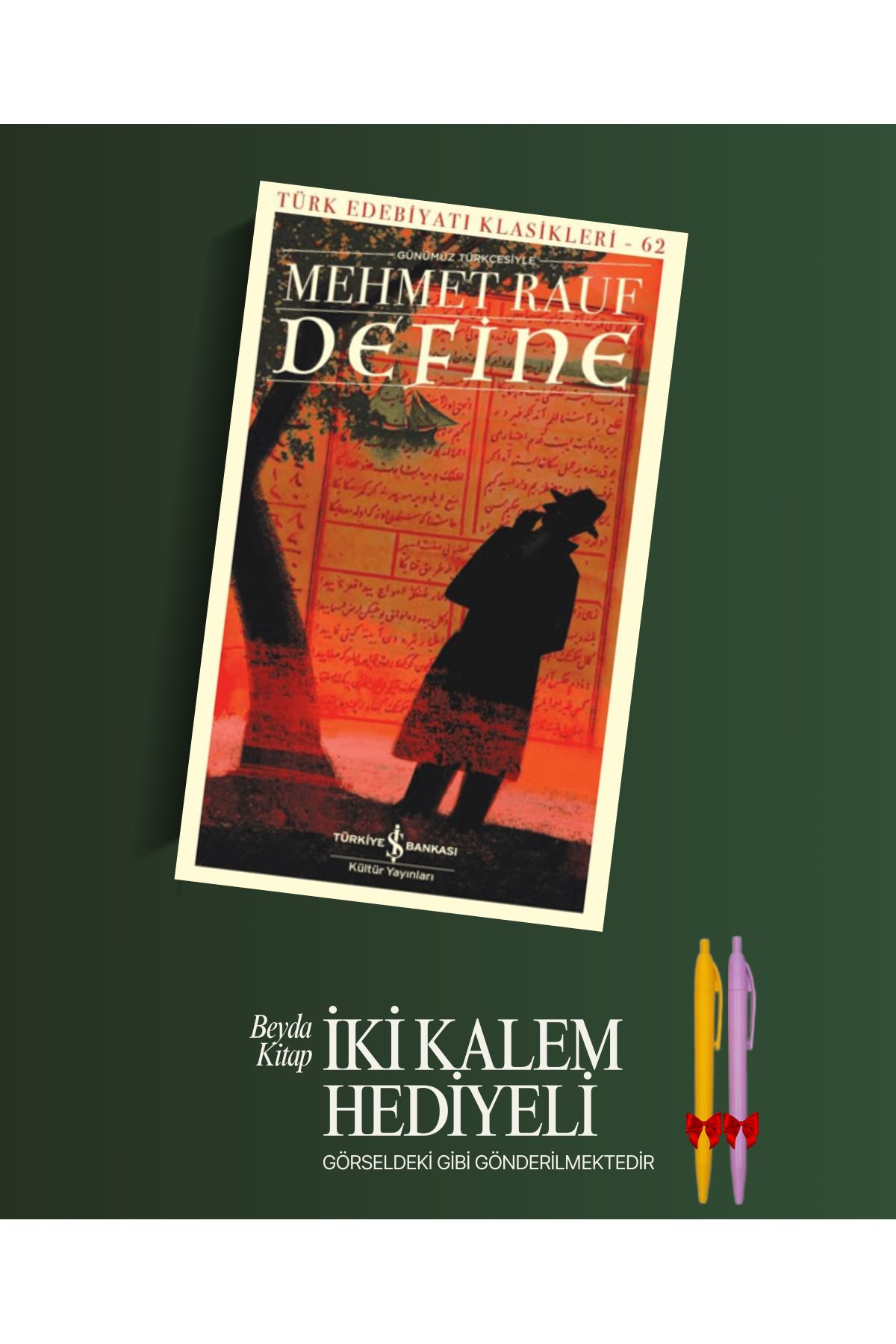 TÜRKİYE İŞ BANKASI KÜLTÜR YAYINLARI Define - Mehmet Rauf - Kalem Hediyeli - İSTDKLS