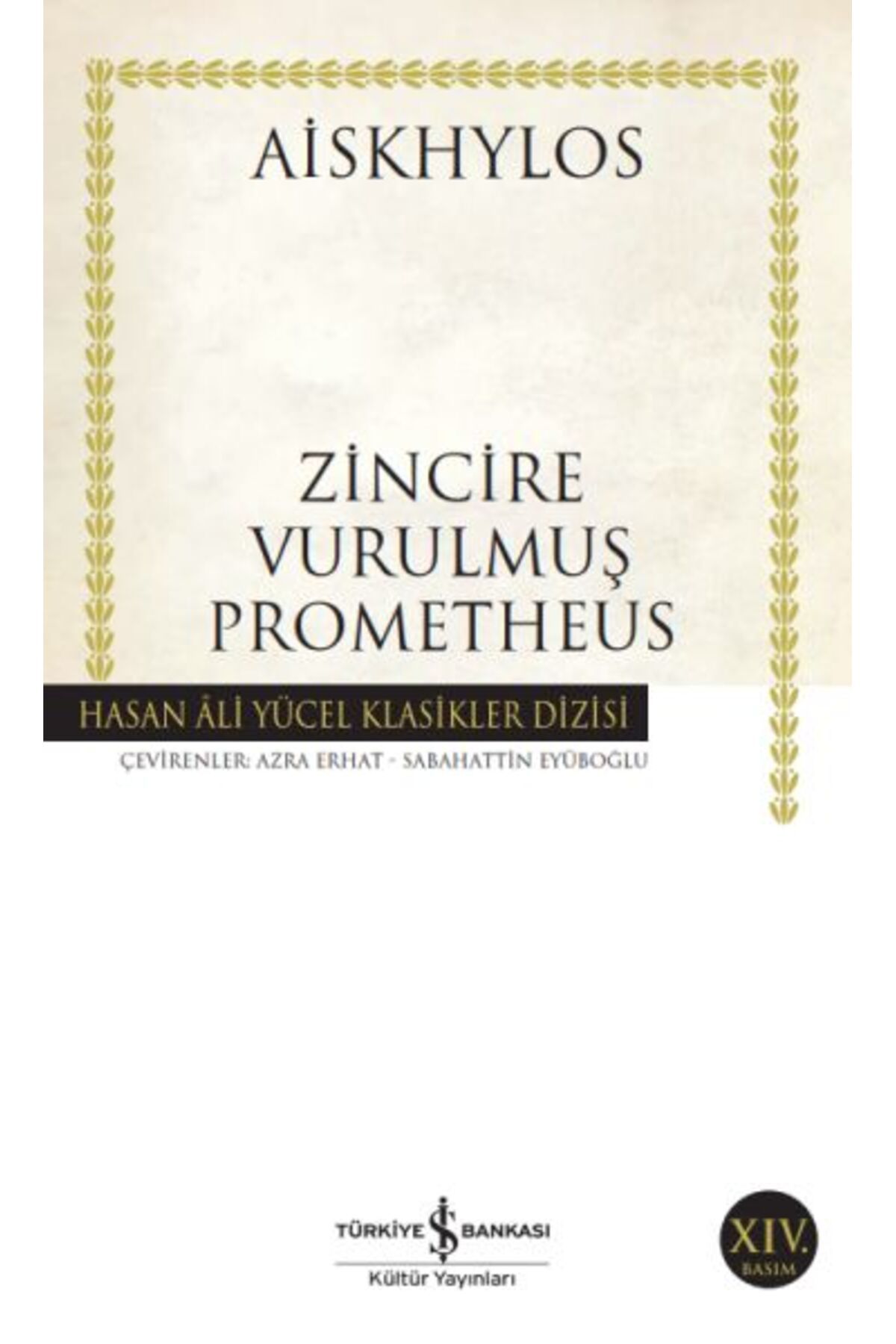 Destek Yayınları Zincire Vurulmuş Prometheus Hasan Ali Yücel Klasikleri