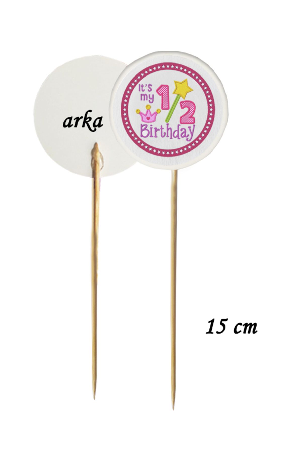 BEYHAN BAYHAN 15 Cm Uzun Kürdan - 10 Adet Pembe Half Birthday Baskılı Pasta Kürdanı