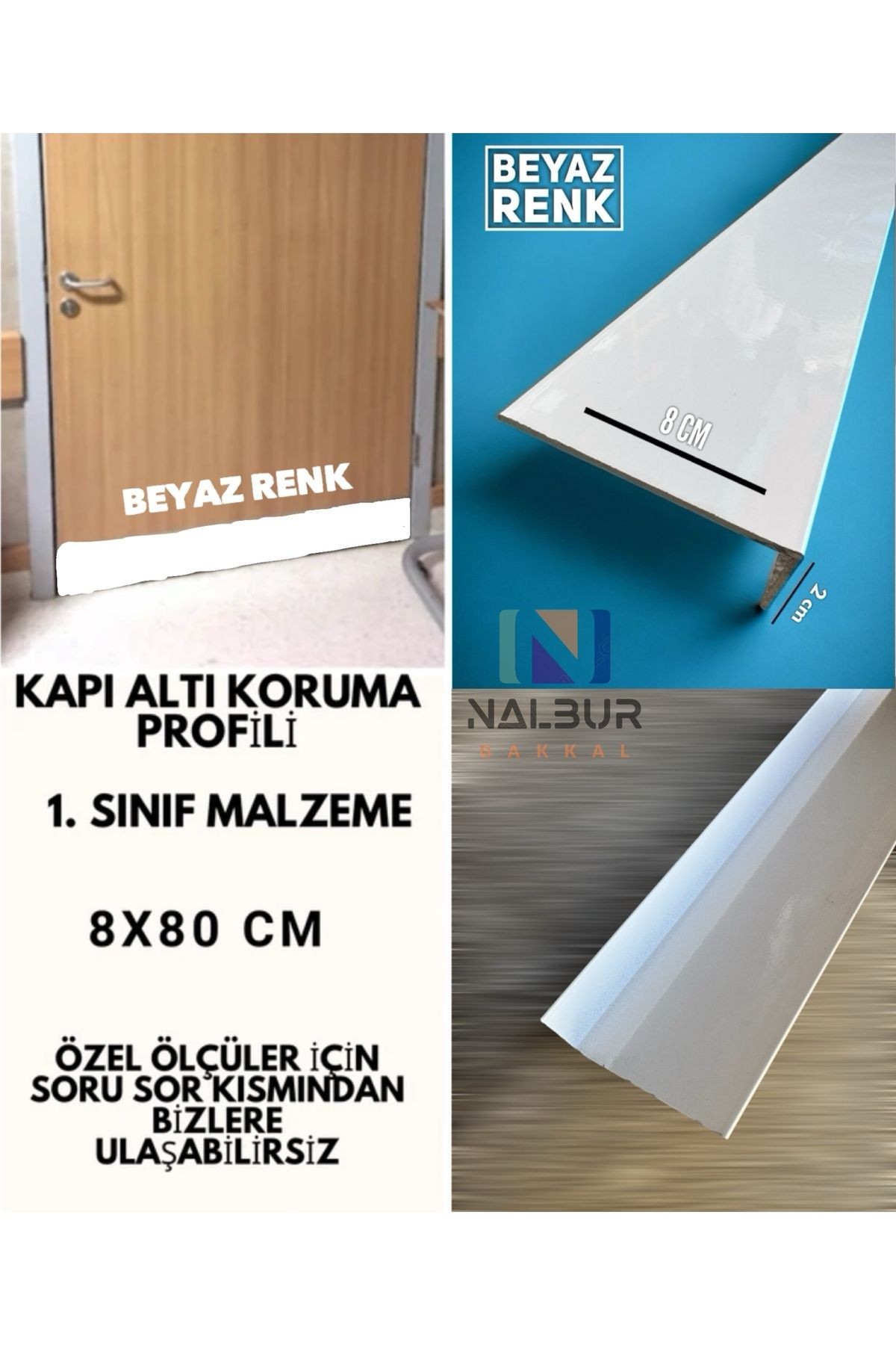 Nalbur Bakkal Kapı Altı Koruması Tekmelik Alüminyum Beyaz Renk 8x80 Cm 2 Adet (KALIN ALÜMİNYUM PROFİL)