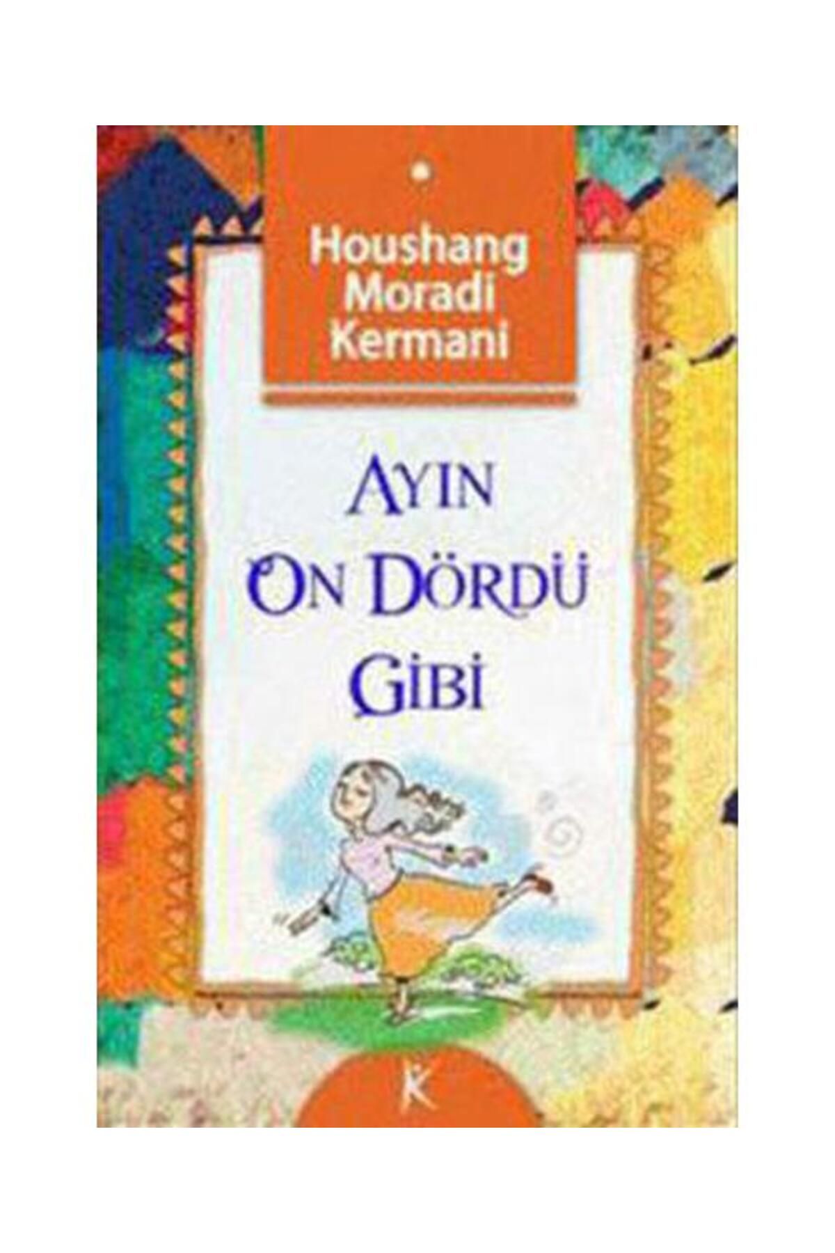 Kelime Yayınları Ayın On Dördü Gibi