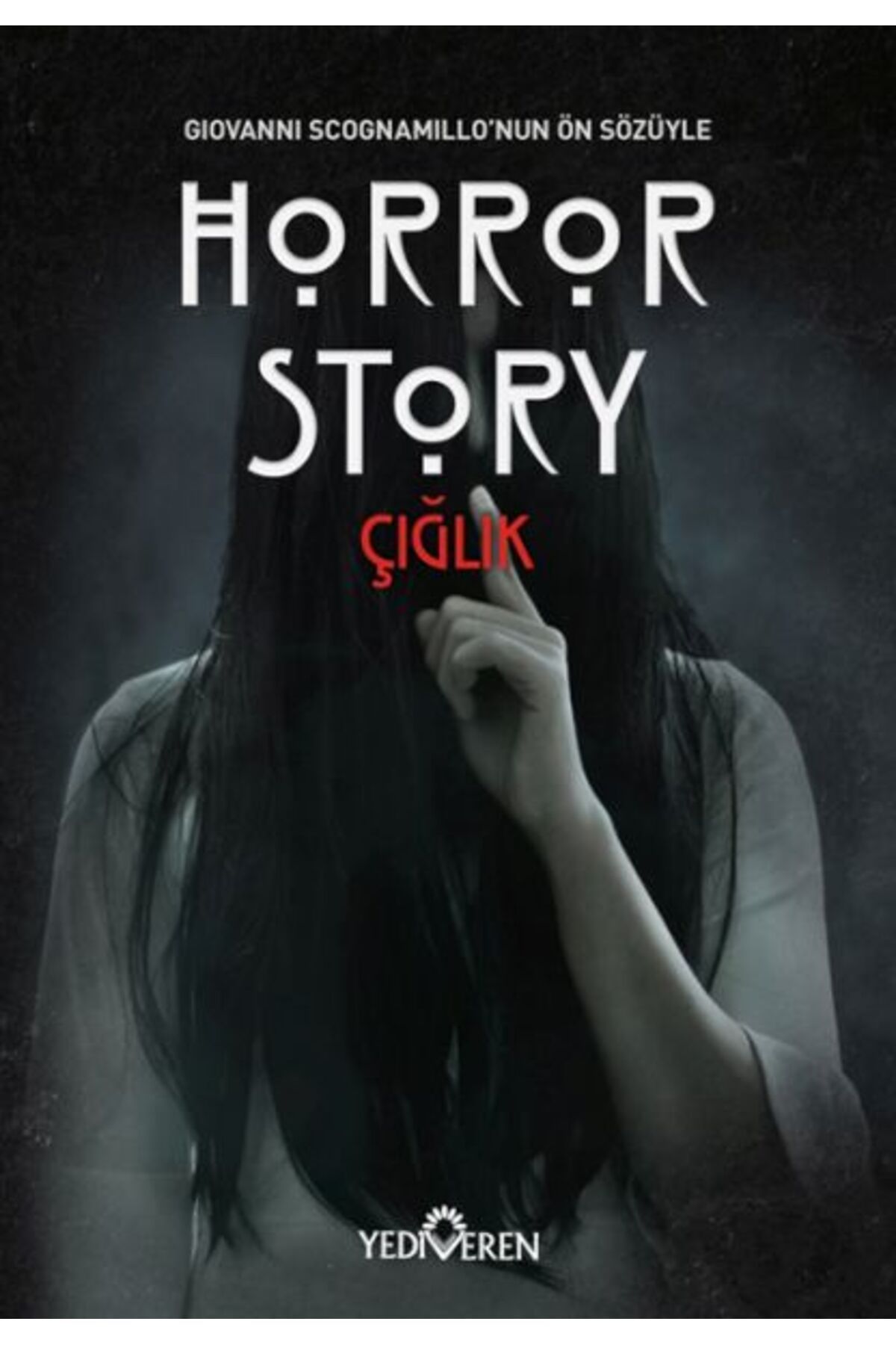 Karatay Yayınları Horror StoryÇığlık