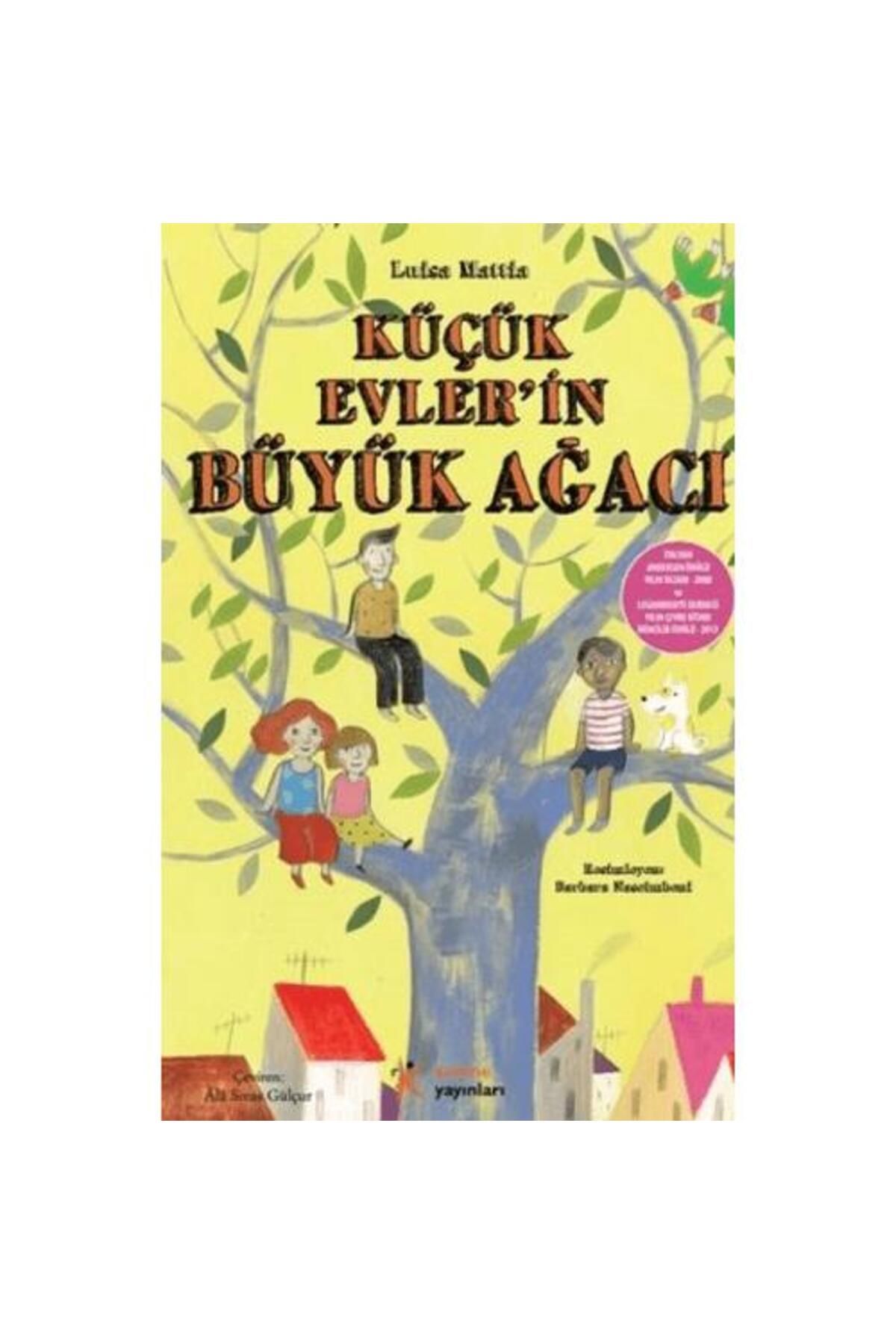 Kelime Yayınları Küçük Evlerin Büyük Ağacı
