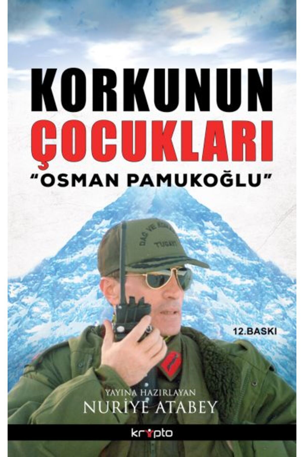 Destek Yayınları Korkunun Çocukları Osman Pamukoğlu