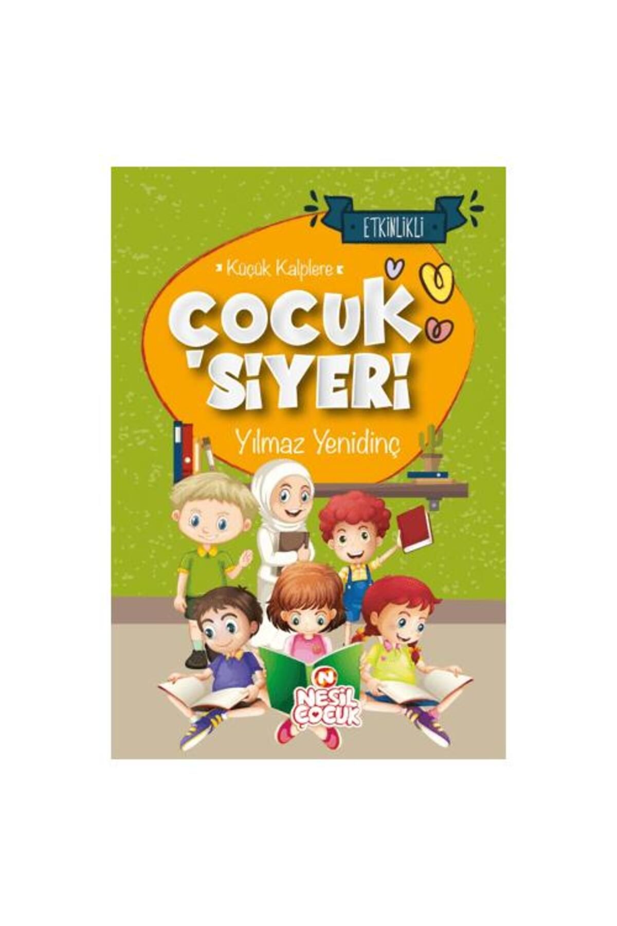 Nesil Çocuk Yayınları Küçük Kalplere Çocuk Siyeri (Ciltli)