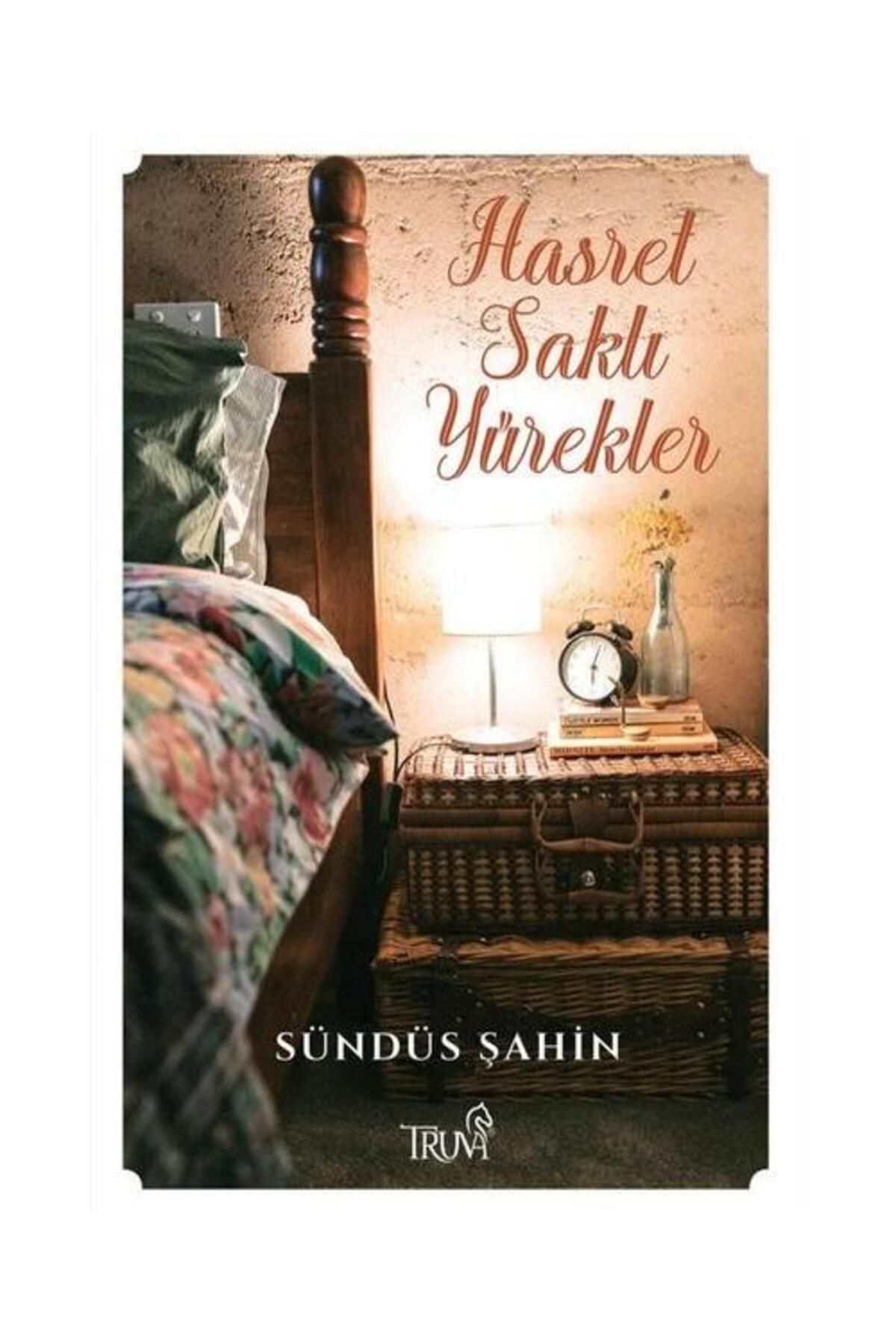 Truva Yayınları Hasret Saklı Yürekler