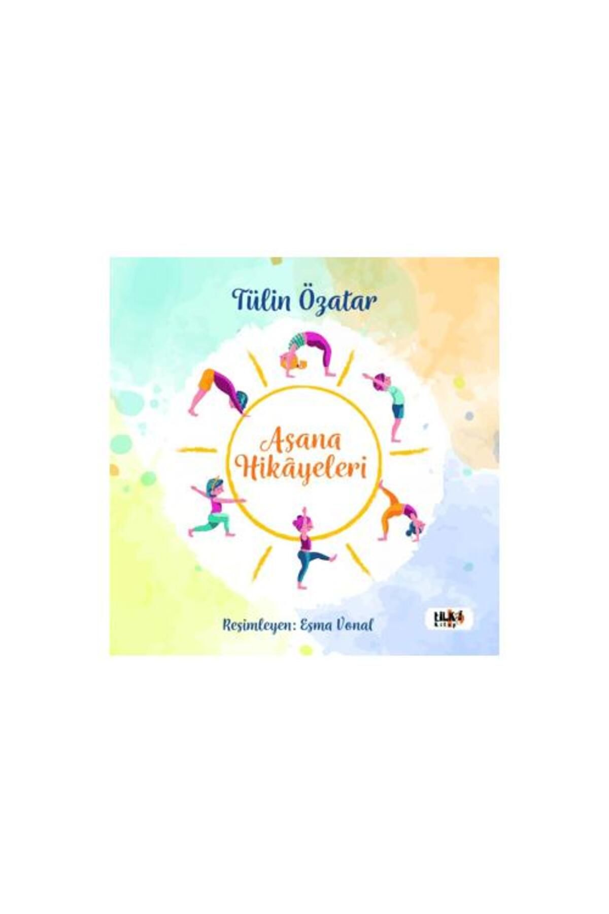 Tilki Kitap Asanaların Hikayeleri