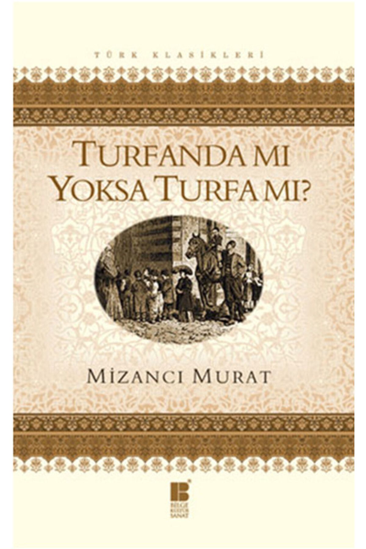 Destek Yayınları Turfanda mı sa Turfa mı